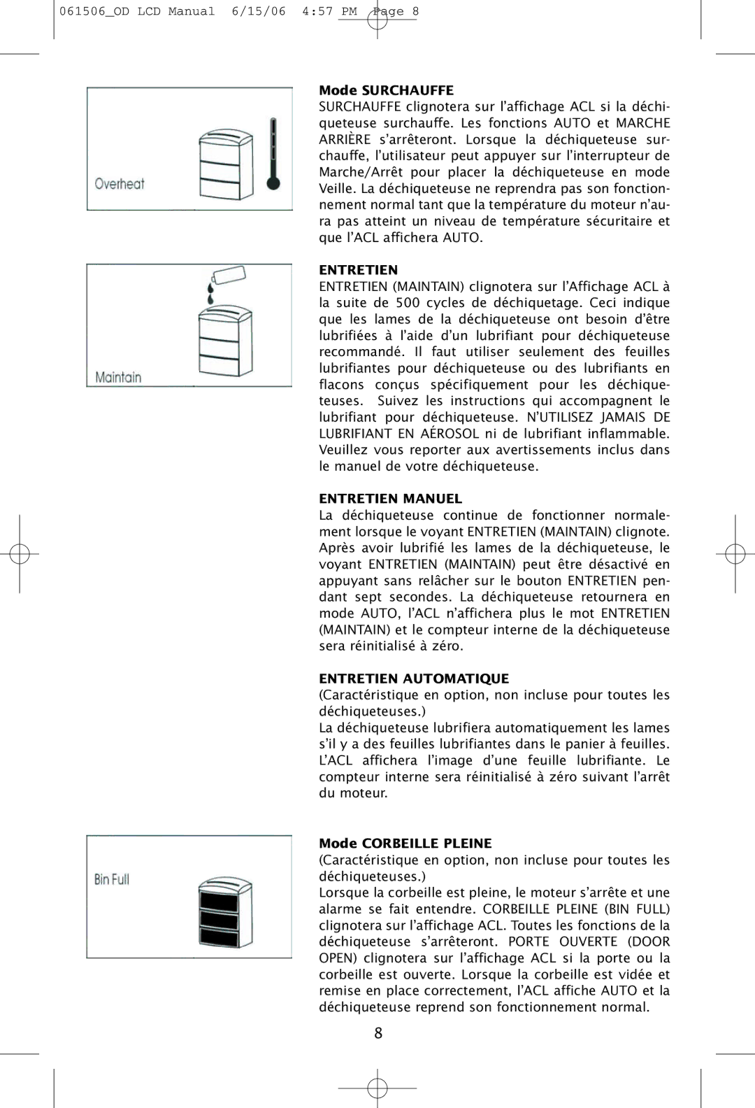 Ativa 061506-5OD, 061506_OD manual Mode Surchauffe, Mode Corbeille Pleine 