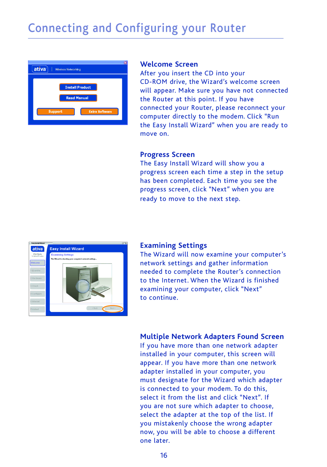 Ativa AWGR54 user manual Connecting and Configuring your Router, Welcome Screen, Progress Screen, Examining Settings 