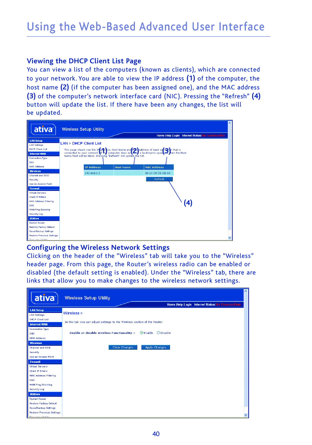 Ativa AWGR54 user manual Viewing the Dhcp Client List, Configuring the Wireless Network Settings 