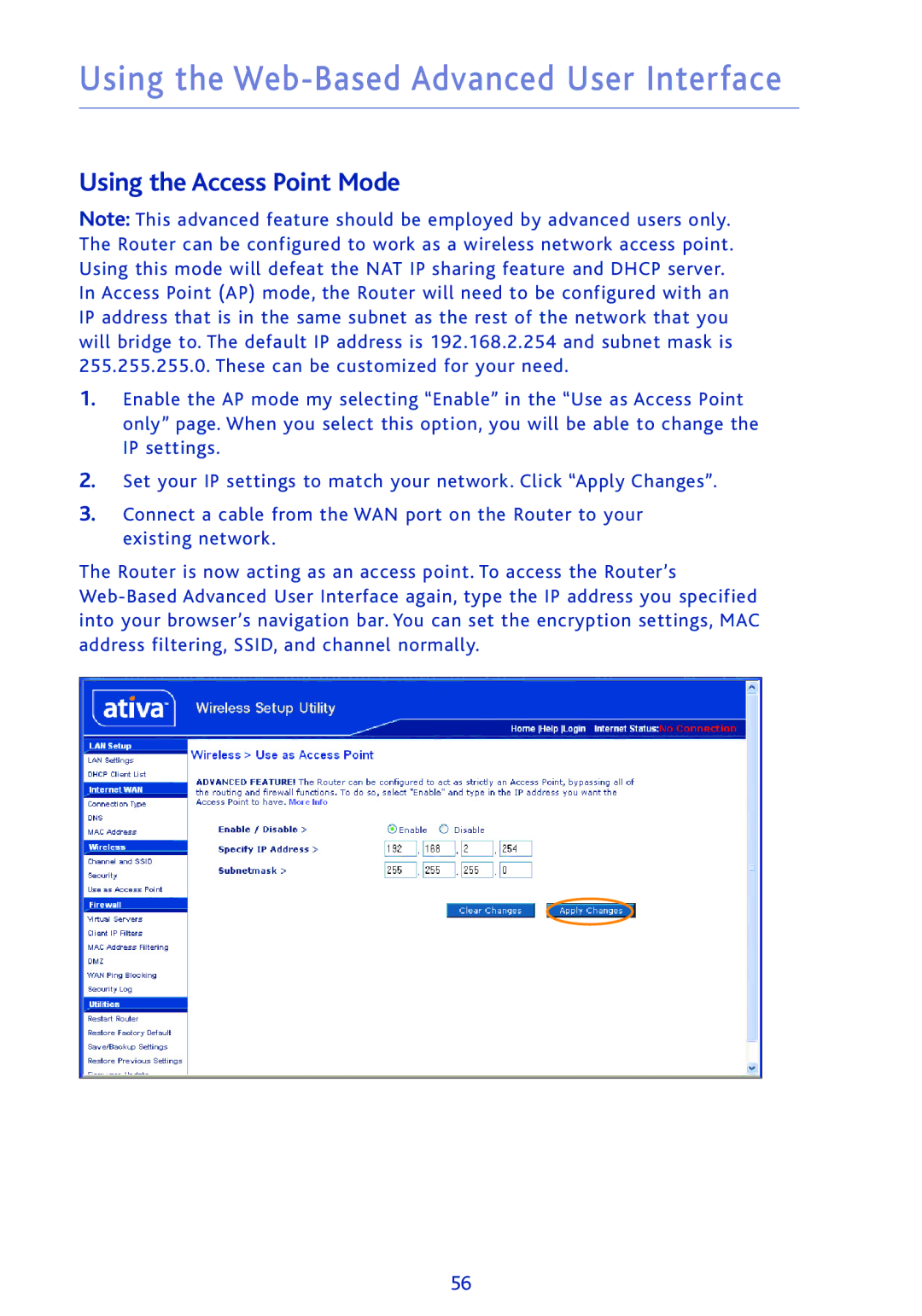 Ativa AWGR54 user manual Using the Access Point Mode 