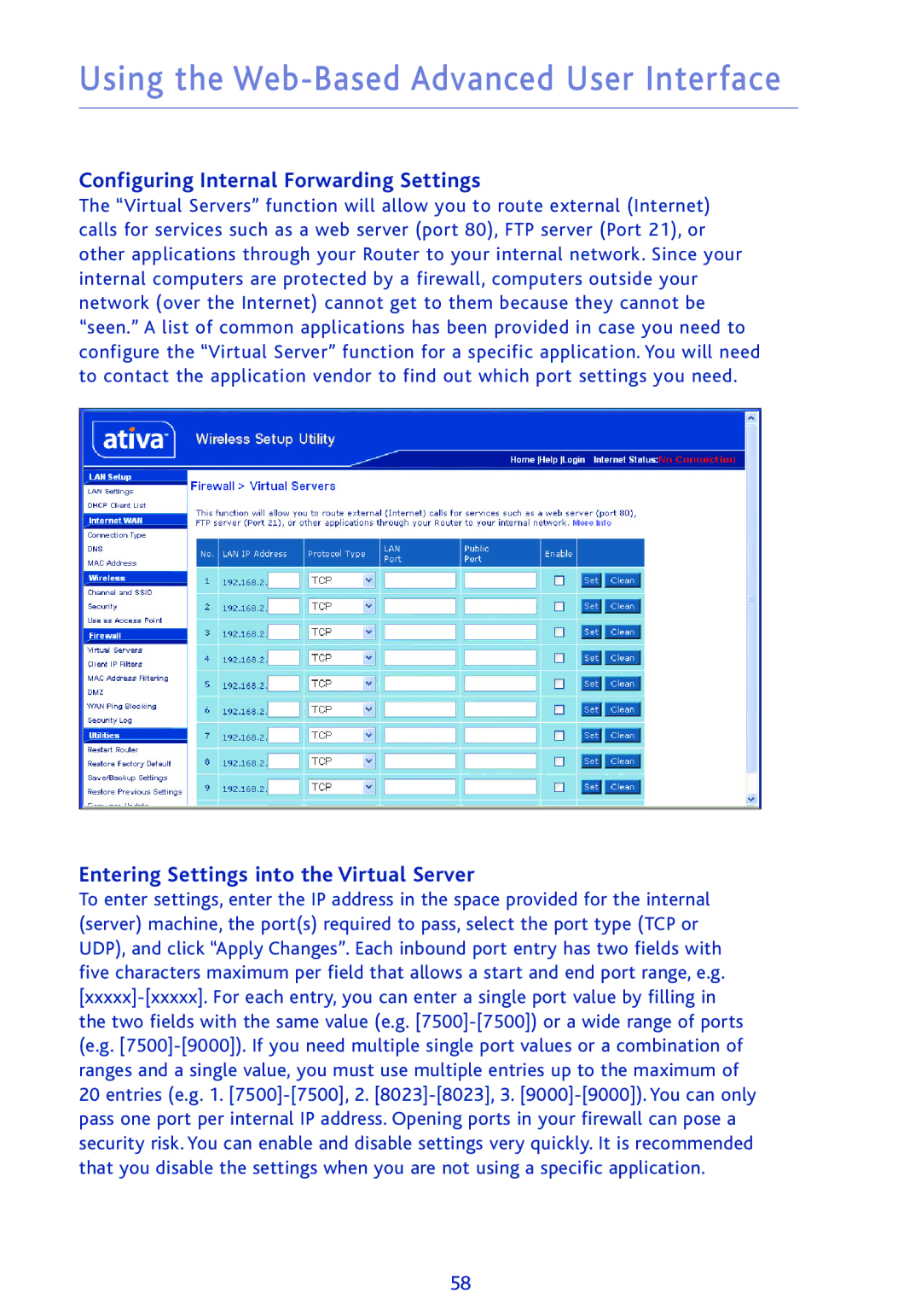 Ativa AWGR54 user manual Configuring Internal Forwarding Settings, Entering Settings into the Virtual Server 