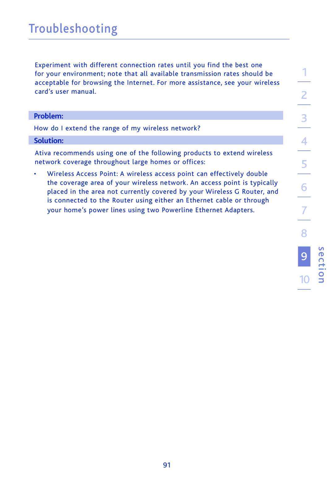 Ativa AWGR54 user manual How do I extend the range of my wireless network? 