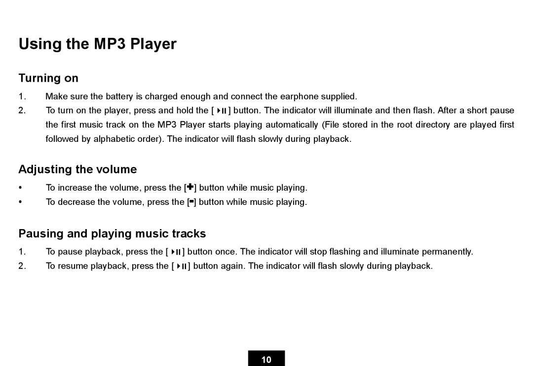 Ativa KS02 manual Using the MP3 Player, Turning on, Adjusting the volume, Pausing and playing music tracks 