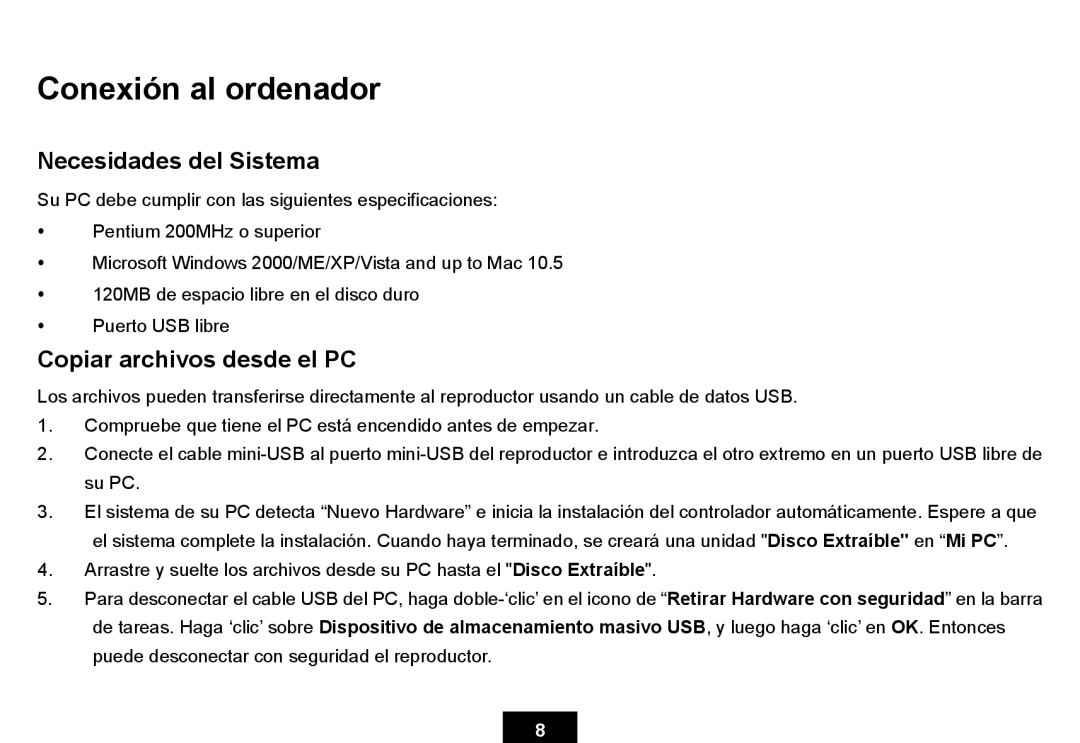 Ativa KS02 manual Conexión al ordenador, Necesidades del Sistema, Copiar archivos desde el PC 