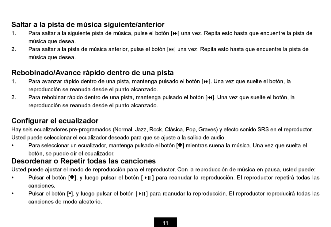 Ativa KS02 manual Saltar a la pista de música siguiente/anterior, Rebobinado/Avance rápido dentro de una pista 