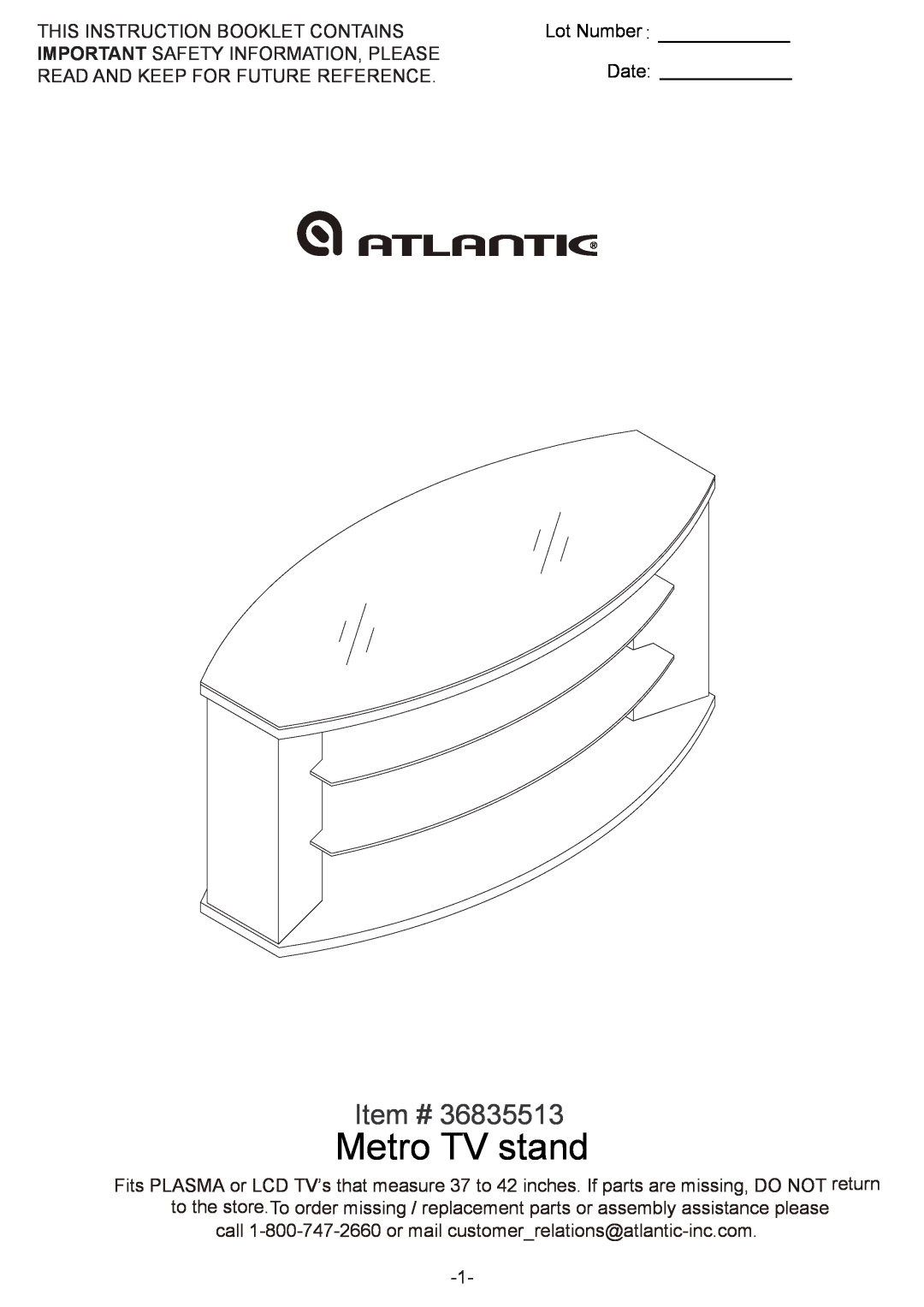 Atlantic 36835513 manual Metro TV stand, Item #, This Instruction Booklet Contains, Lot Number, Date 