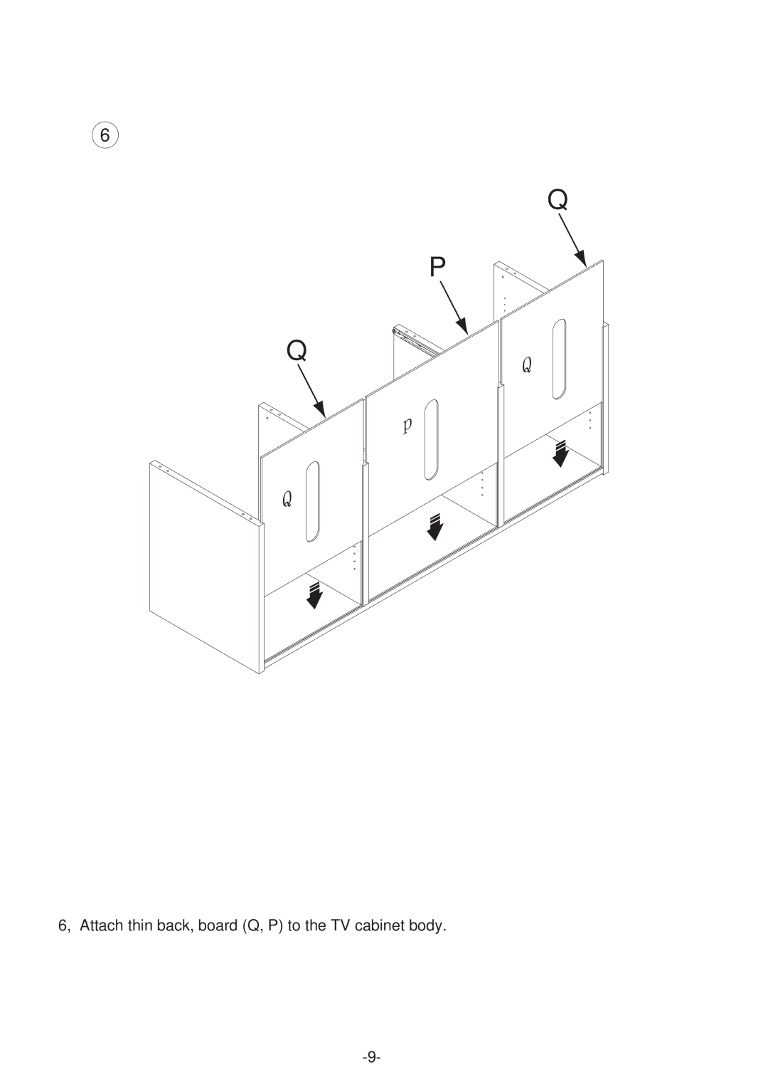 Atlantic 36835515 manual Attach thin back, board Q, P to the TV cabinet body 