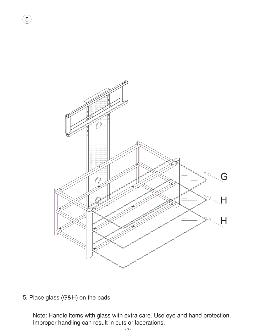 Atlantic 67035439 manual Place glass G&H on the pads 