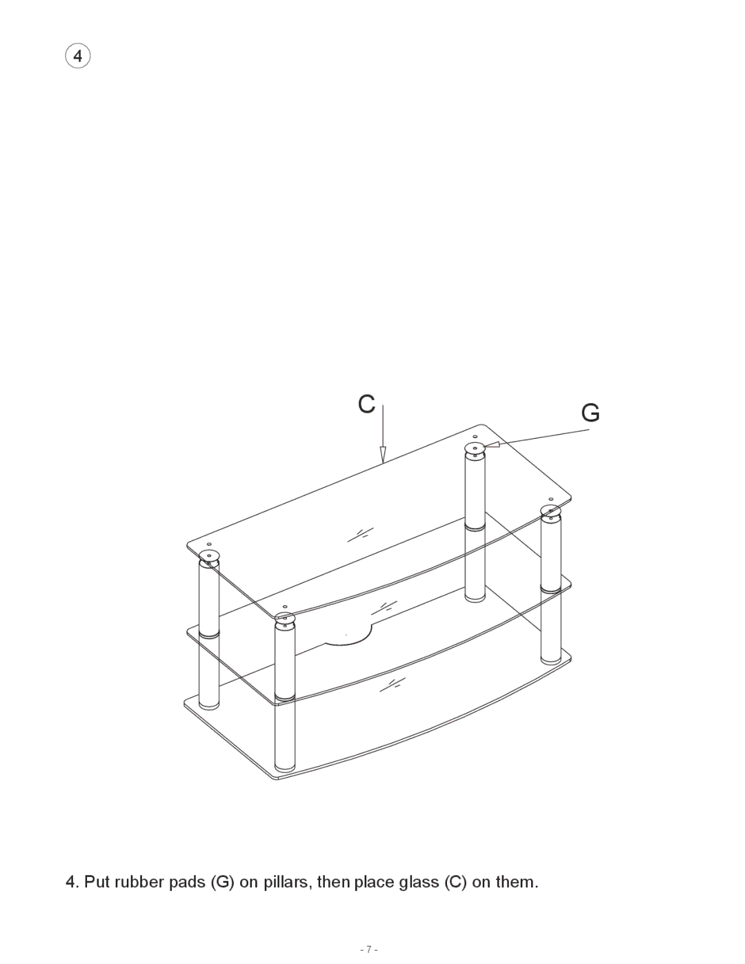 Atlantic 75435504 manual Put rubber pads G on pillars, then place glass C on them 