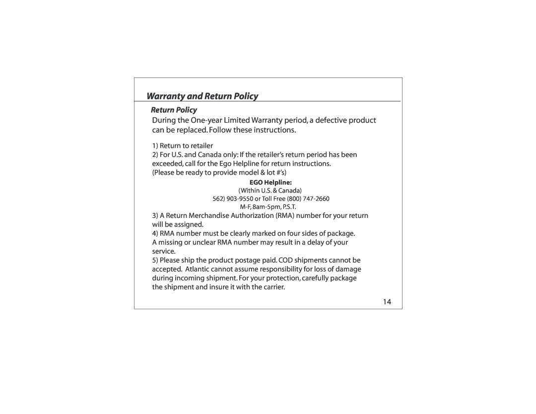 Atlantic EGO instruction manual Warranty and Return Policy 