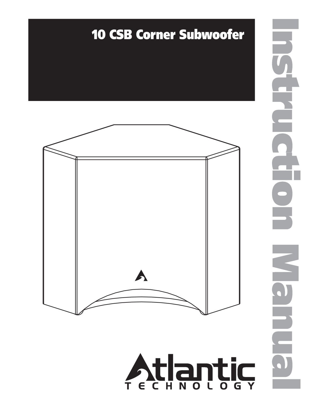 Atlantic Technology 10 CSB manual CSB Corner Subwoofer, In-CornerSubwoofers, Product Information Sheet 