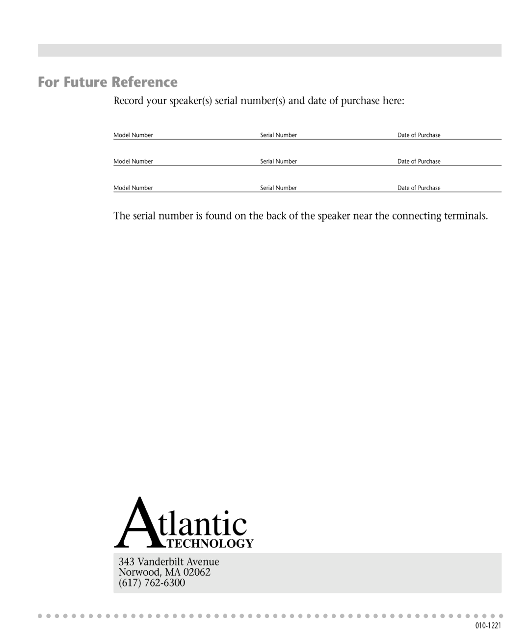 Atlantic Technology 224 SR, 223 C, 221 LR instruction manual For Future Reference 