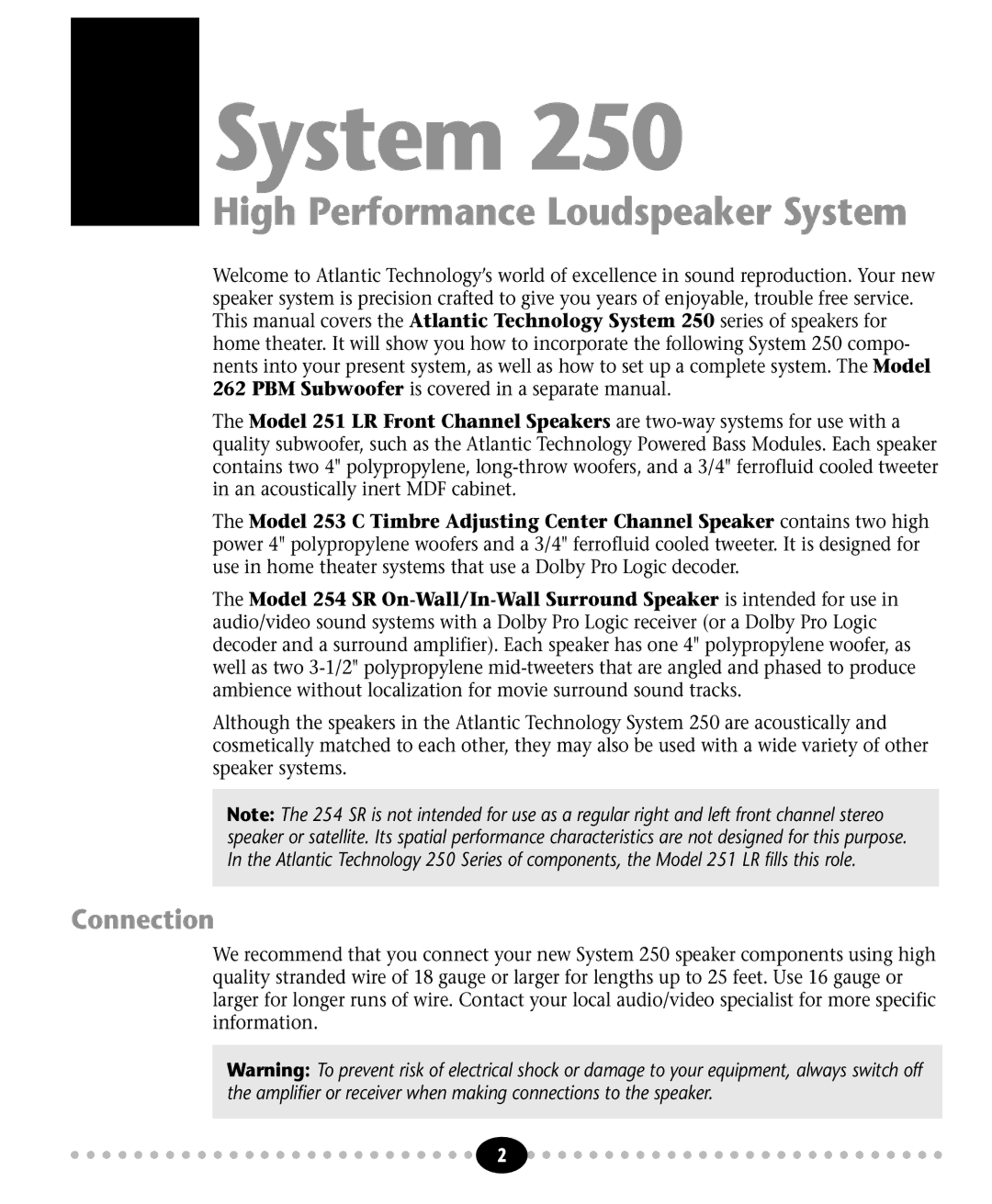 Atlantic Technology 254 SR, 251 LR, 253 C instruction manual System, Connection 