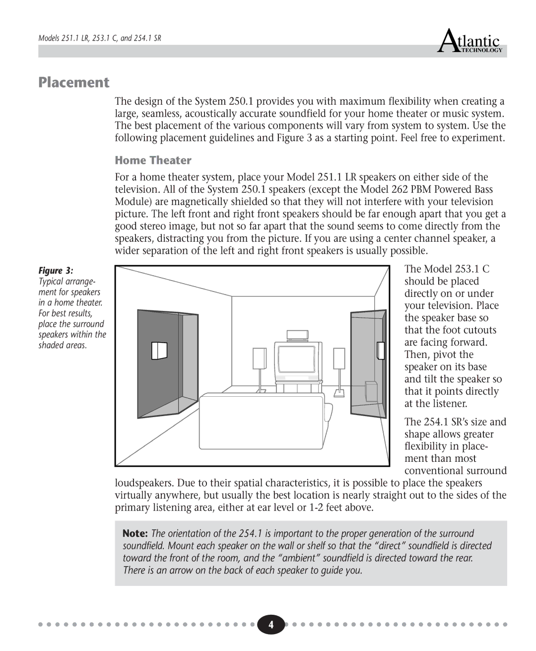 Atlantic Technology 253.1 C, 254.1 SR, 251.1 LR instruction manual Placement, Home Theater 