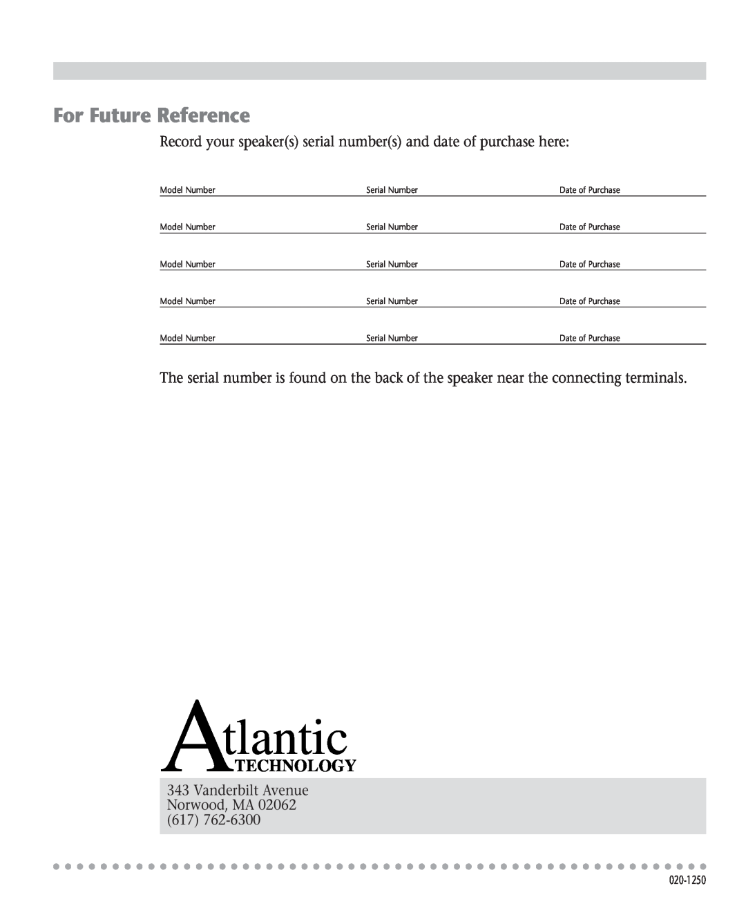 Atlantic Technology 251.1 LR, 254.1 SR, 253.1 C instruction manual For Future Reference, Atlantic, Technology 