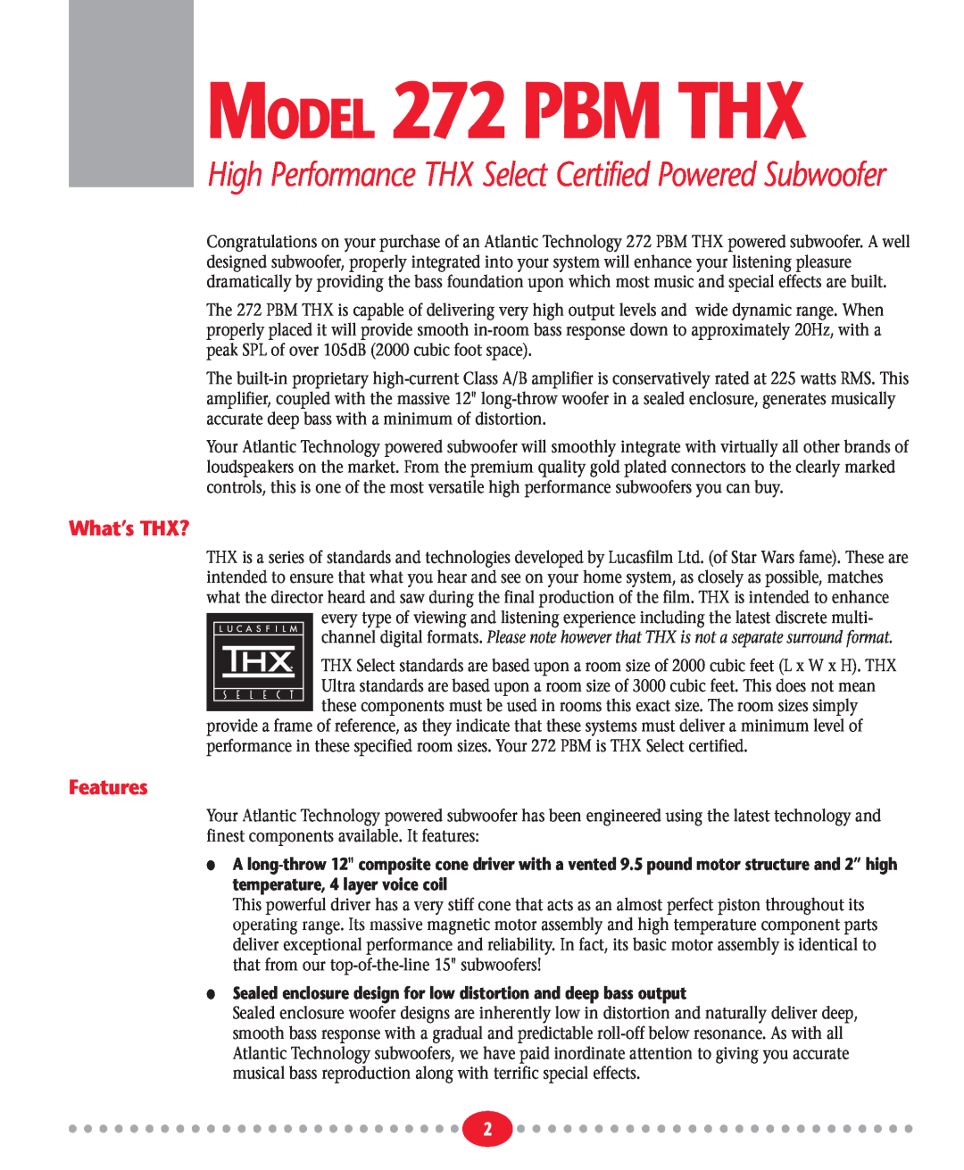 Atlantic Technology instruction manual What’s THX?, Features, MODEL 272 PBM THX 