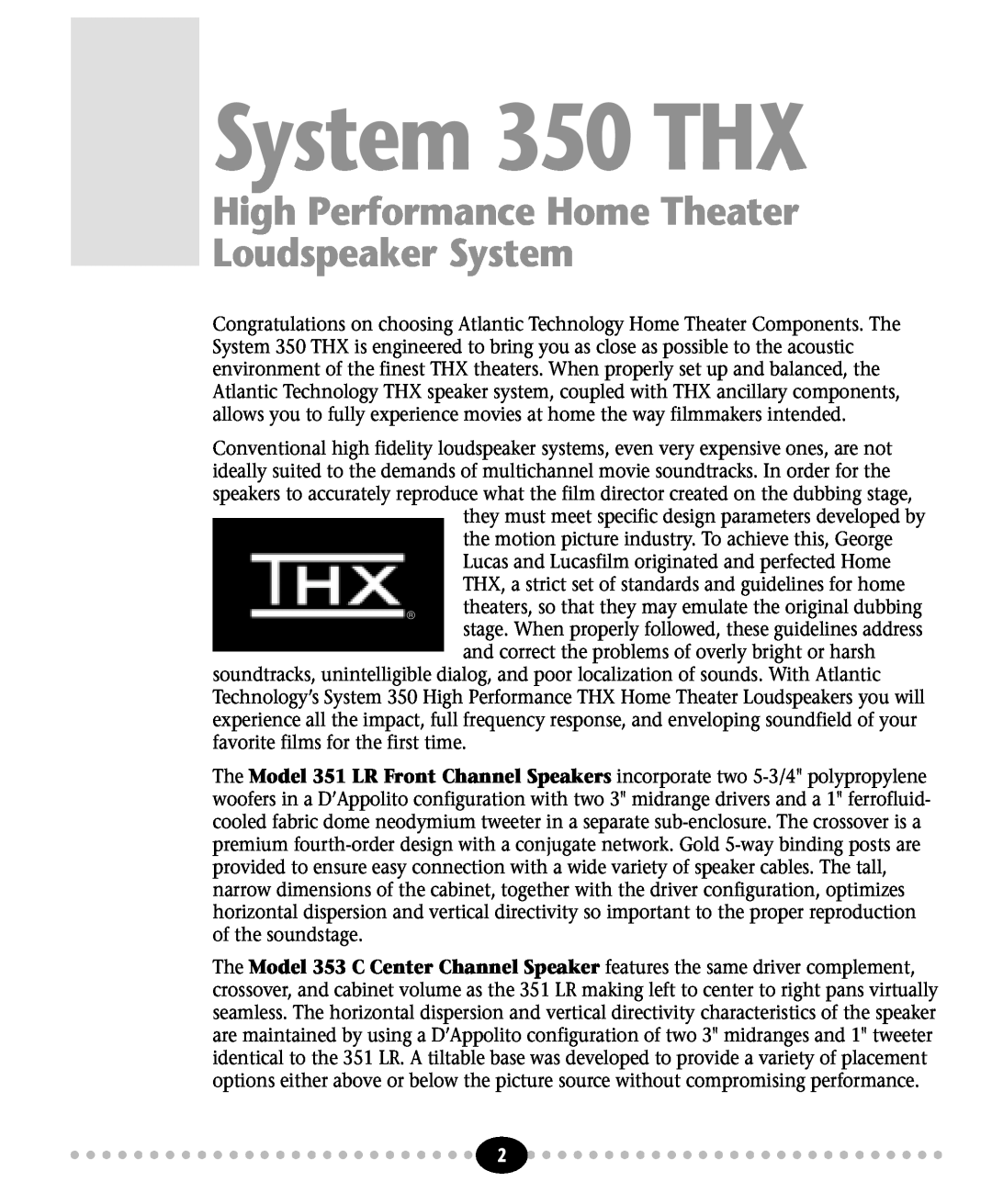 Atlantic Technology instruction manual System 350 THX, High Performance Home Theater Loudspeaker System 