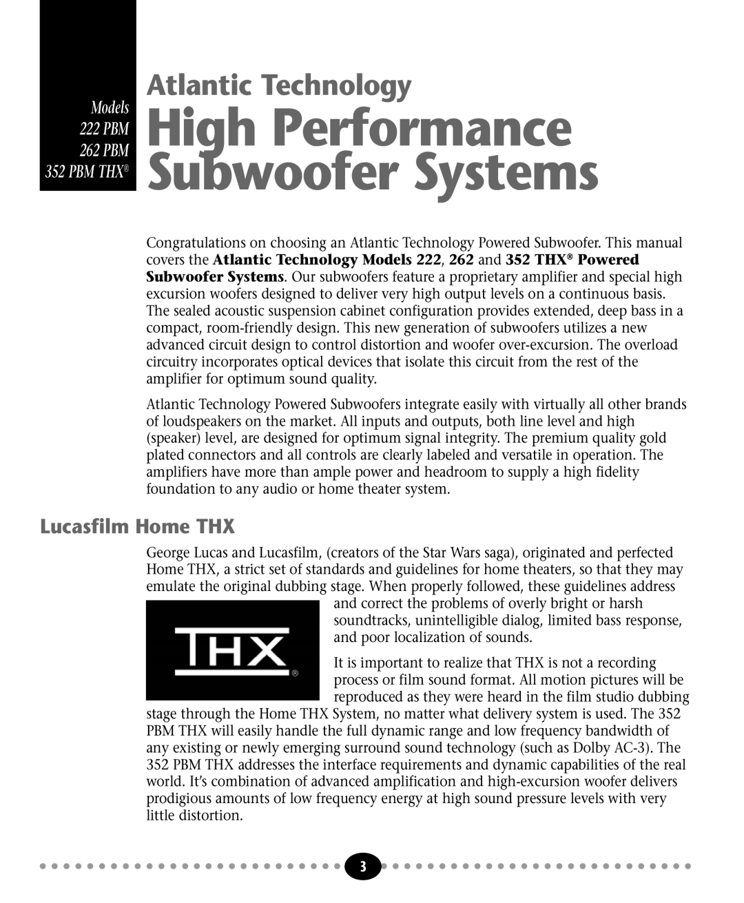 Atlantic Technology 352 PBM THX, 222 PBM, 262 PBM instruction manual Subwoofer Systems, Lucasfilm Home THX 