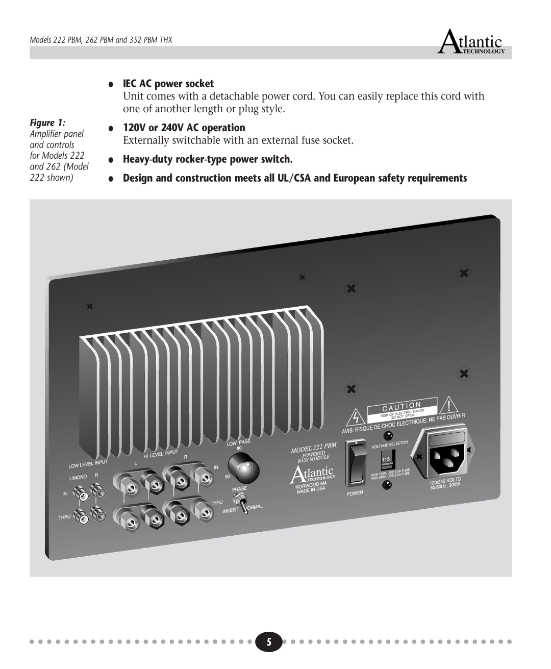 Atlantic Technology 262 PBM, 352 PBM THX, 222 PBM instruction manual IEC AC power socket, 120V or 240V AC operation 