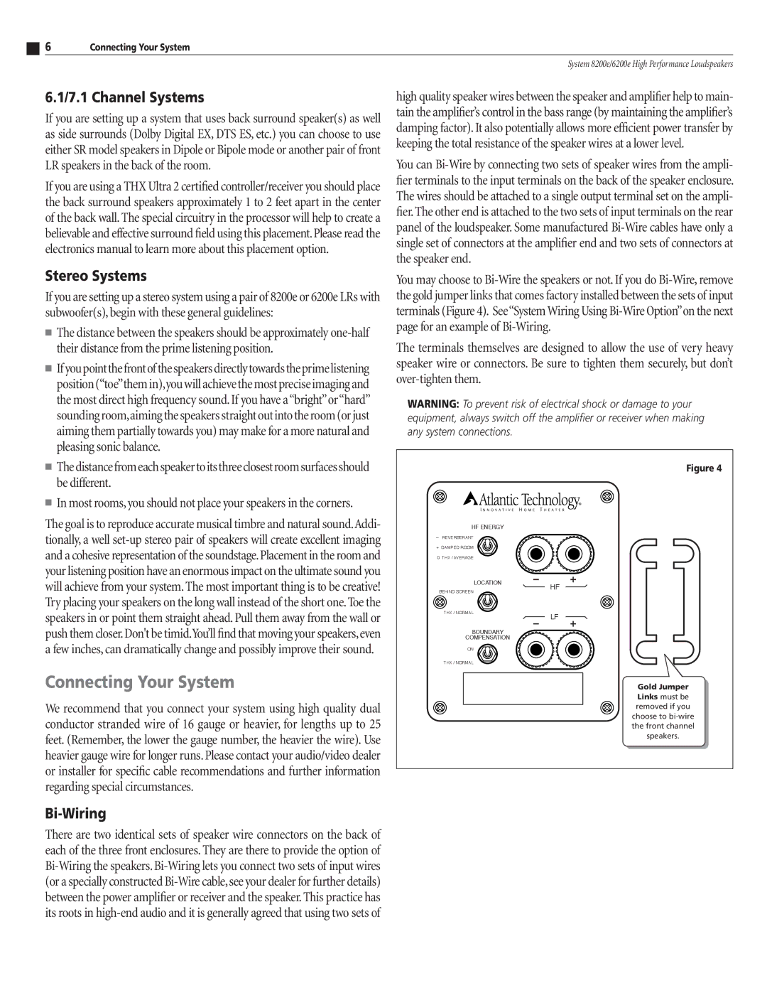 Atlantic Technology 8200E instruction manual Connecting Your System, Channel Systems, Stereo Systems, Bi-Wiring 