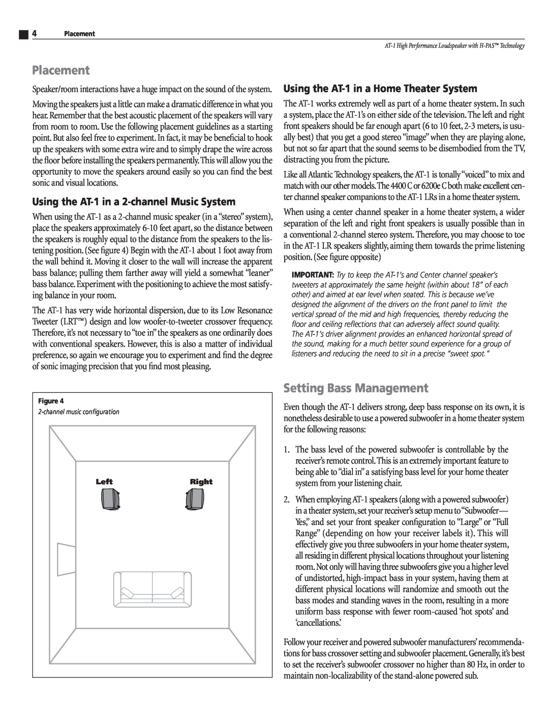 Atlantic Technology instruction manual Placement, Setting Bass Management, Using the AT-1in a 2-channelMusic System 