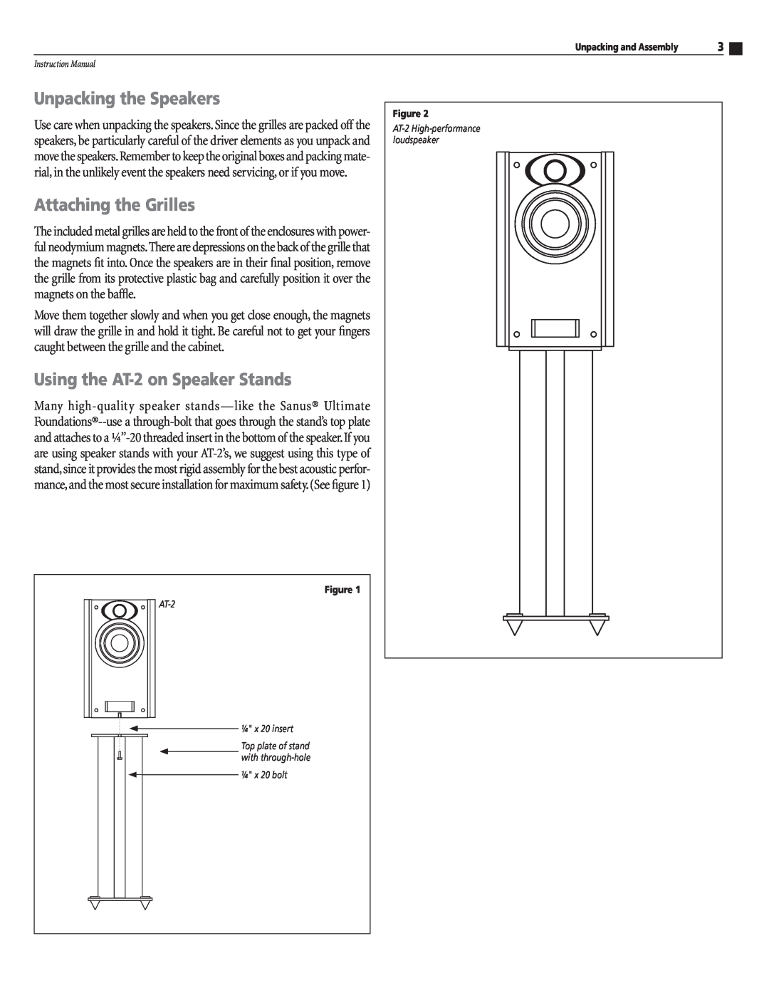 Atlantic Technology instruction manual Unpacking the Speakers, Attaching the Grilles, Using the AT-2on Speaker Stands 