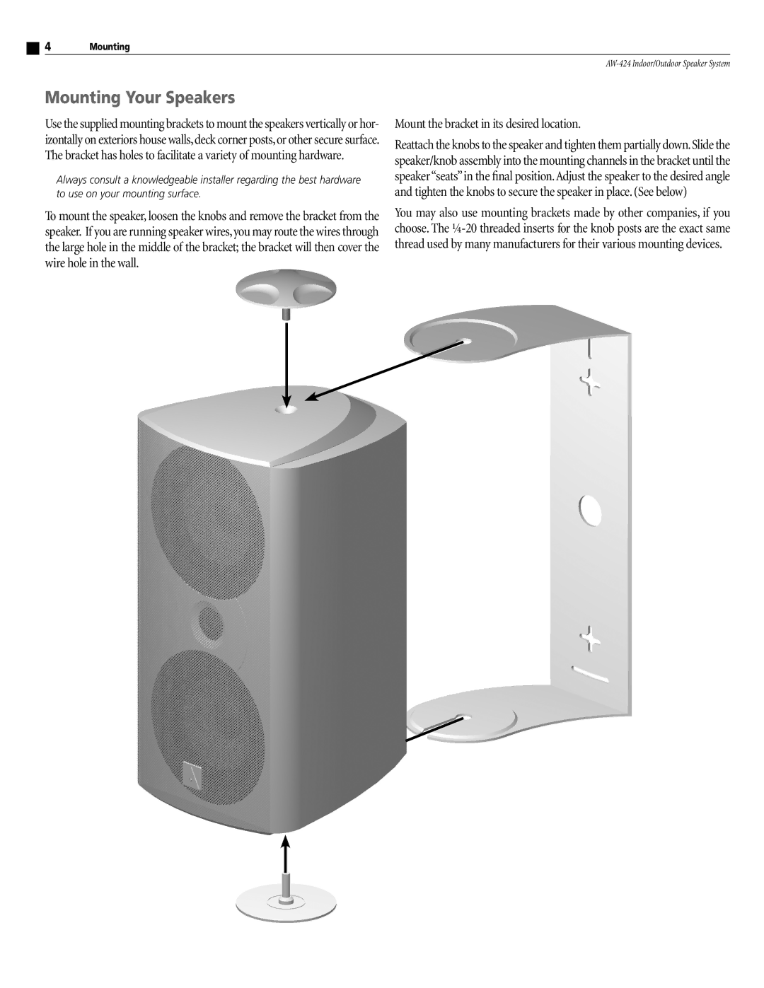 Atlantic Technology AW-424 instruction manual Mounting Your Speakers, Mount the bracket in its desired location 