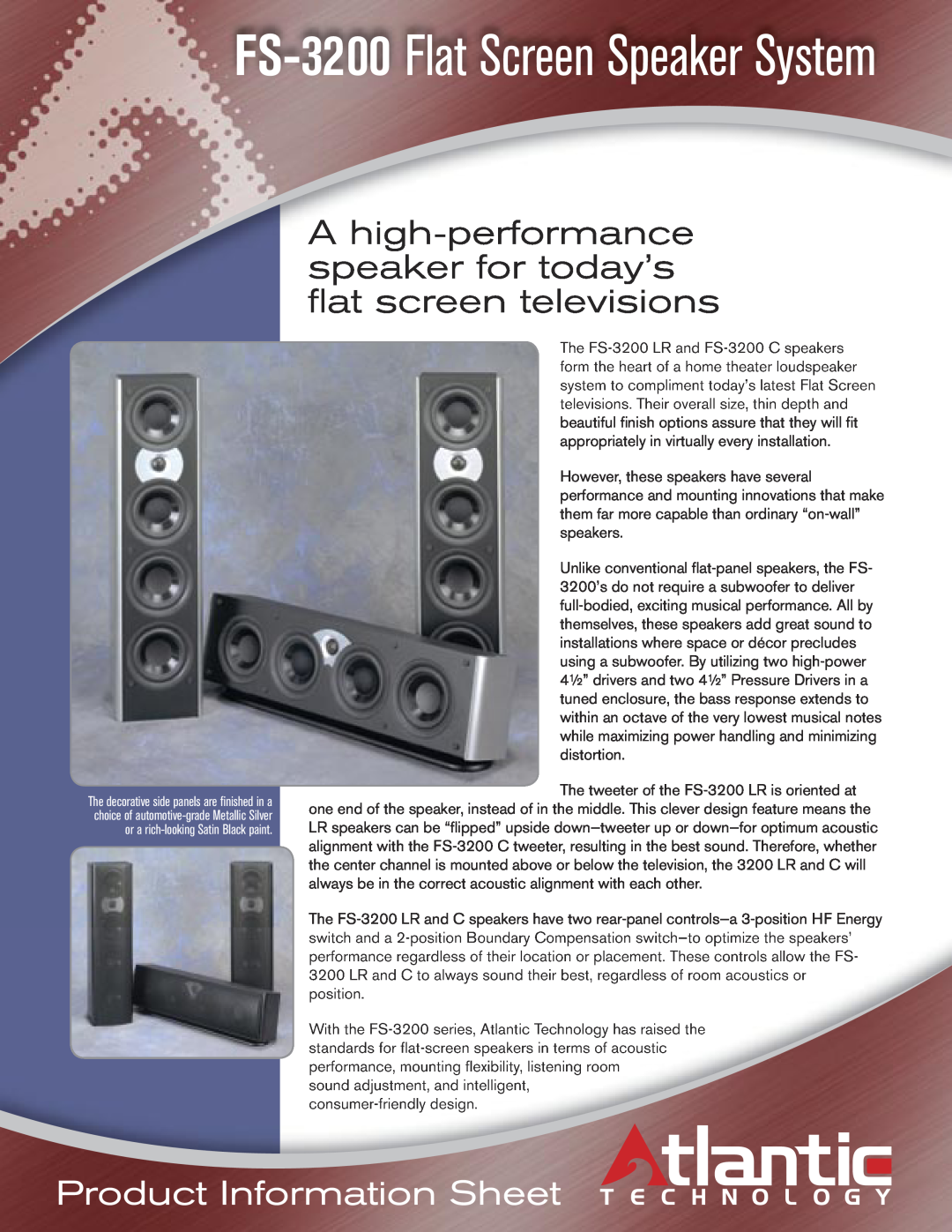 Atlantic Technology manual FS-3200 Flat Screen Speaker System, Ahigh-performancespeaker for today’s 