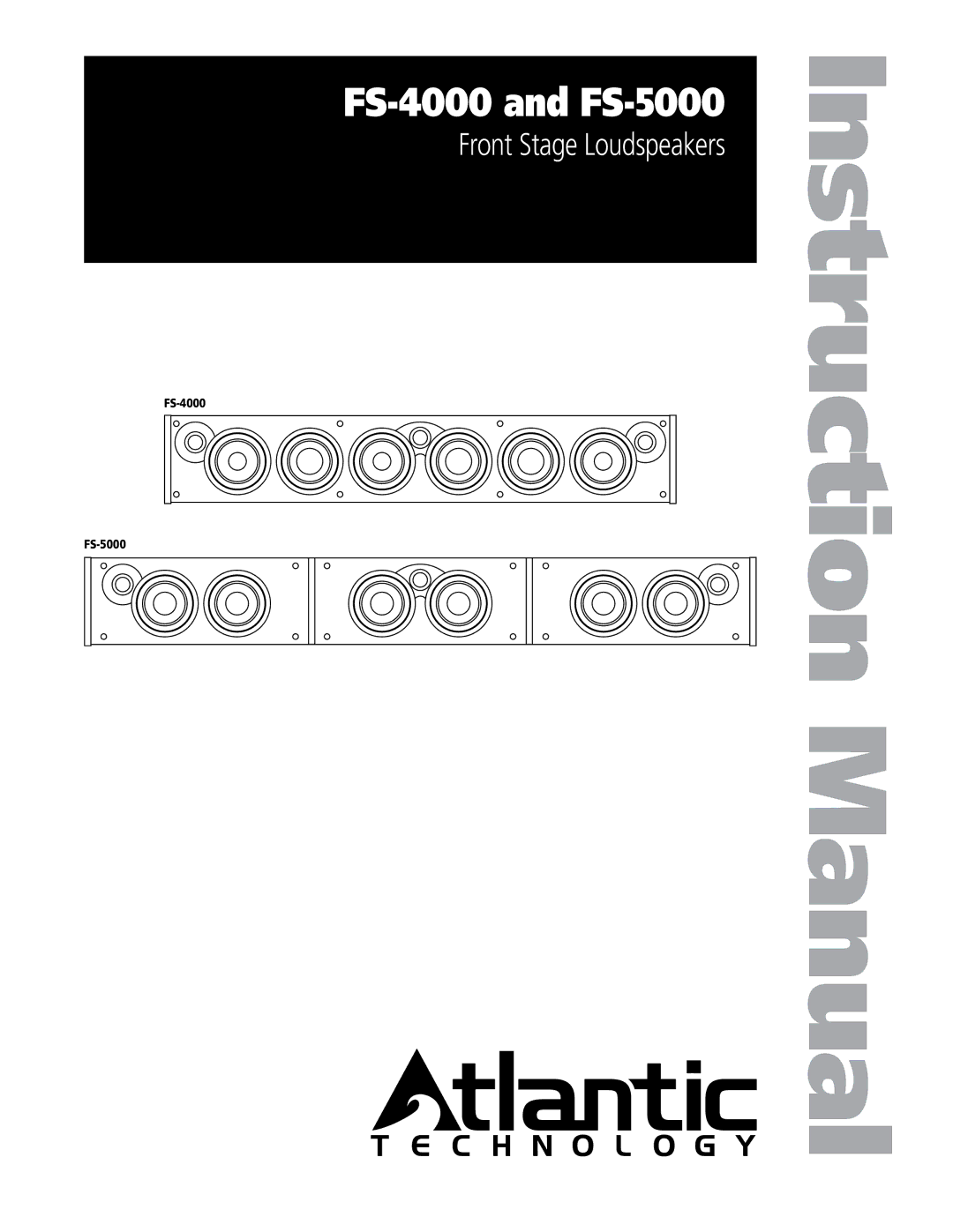 Atlantic Technology instruction manual FS-4000 and FS-5000, FS-4000 FS-5000 