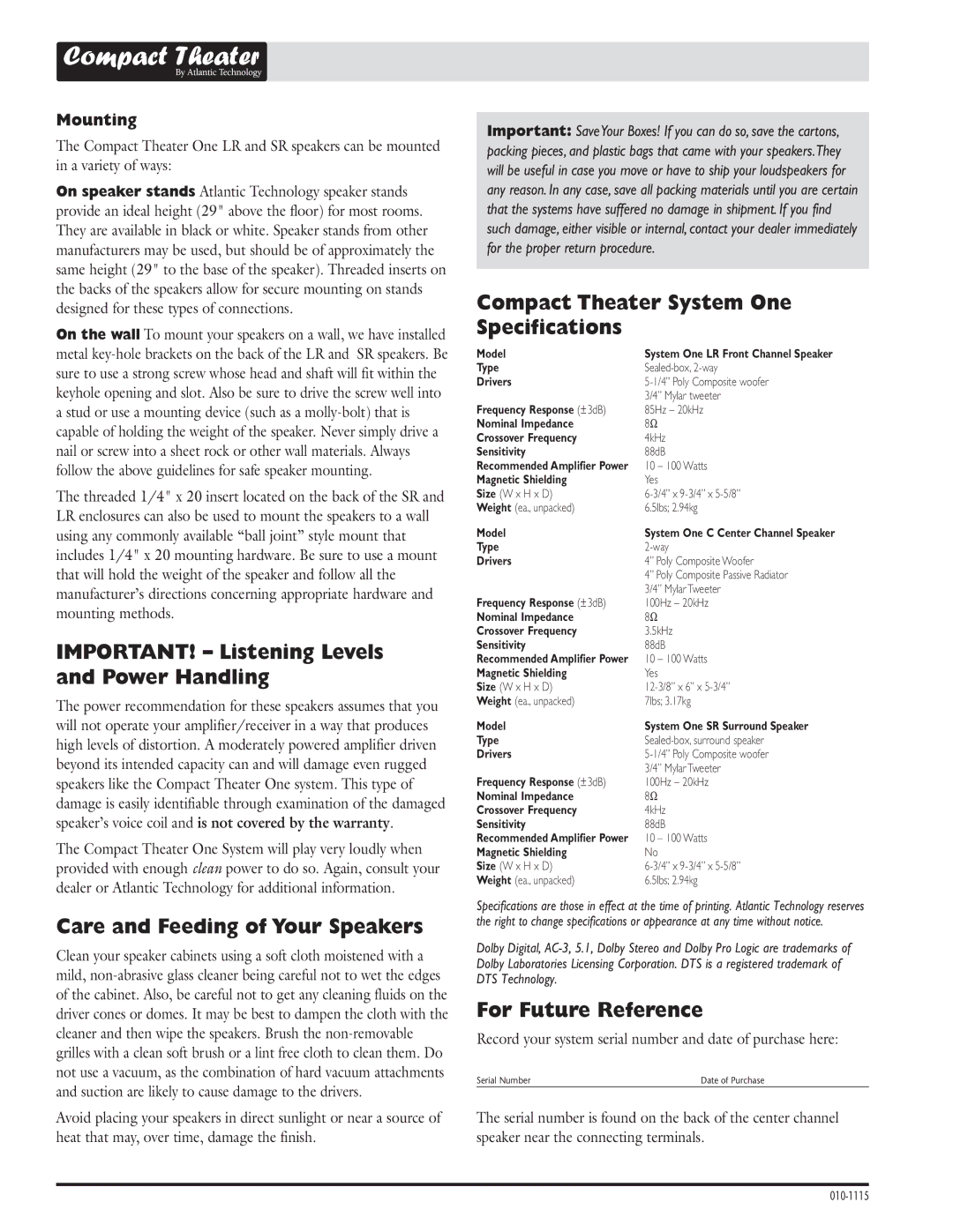Atlantic Technology High Performance Compact IMPORTANT! Listening Levels and Power Handling, For Future Reference 