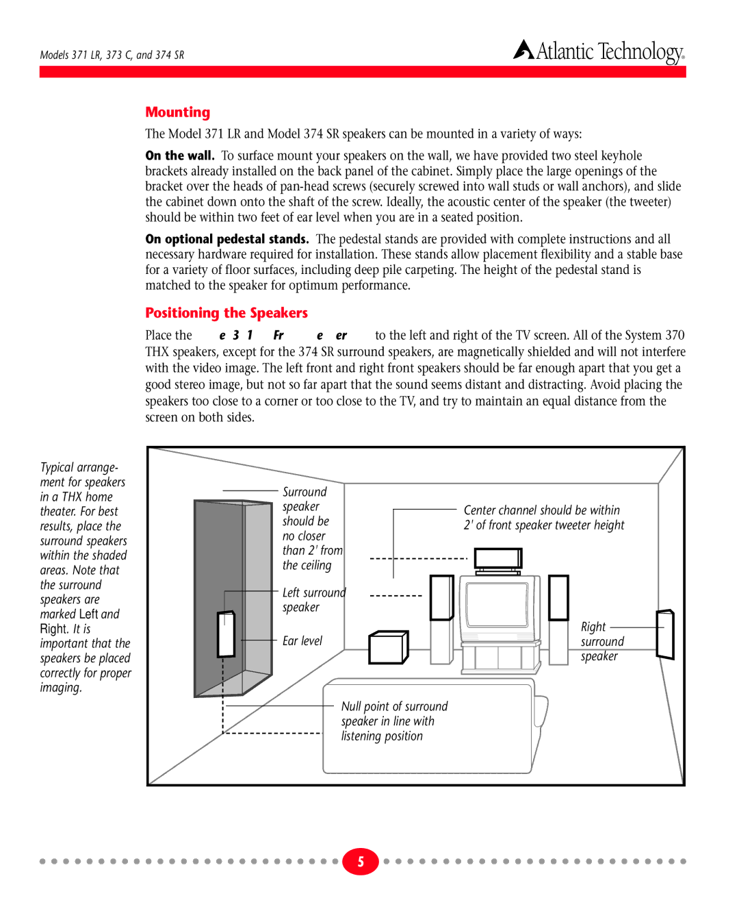 Atlantic Technology Home Theater System, 201, 371 LR, 374 SR, 373 C instruction manual Mounting, Positioning the Speakers 