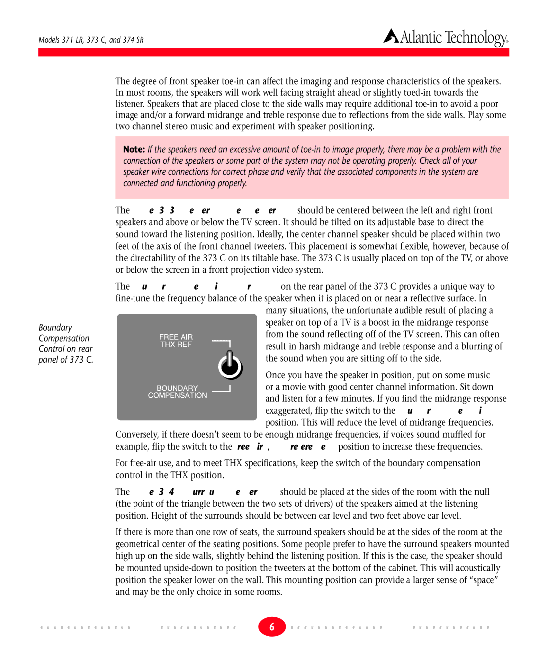Atlantic Technology 201, Home Theater System, 371 LR, 374 SR Boundary Compensation Control on rear panel of 373 C 