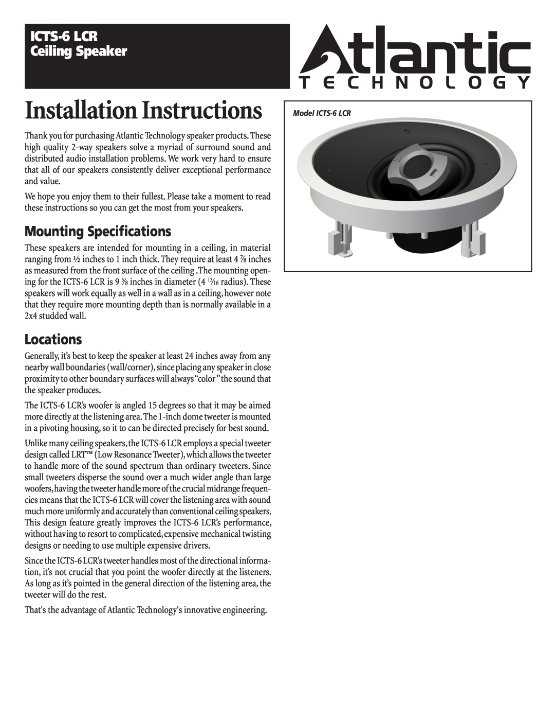 Atlantic Technology ICTS-6 LCR installation instructions Installation Instructions, ICTS-6LCR Ceiling Speaker, Locations 