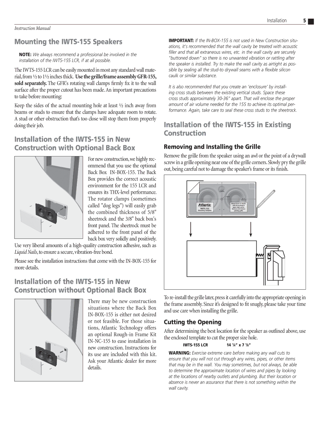 Atlantic Technology instruction manual Cutting the Opening, Installation of the IWTS-155 LCR, if at all possible 