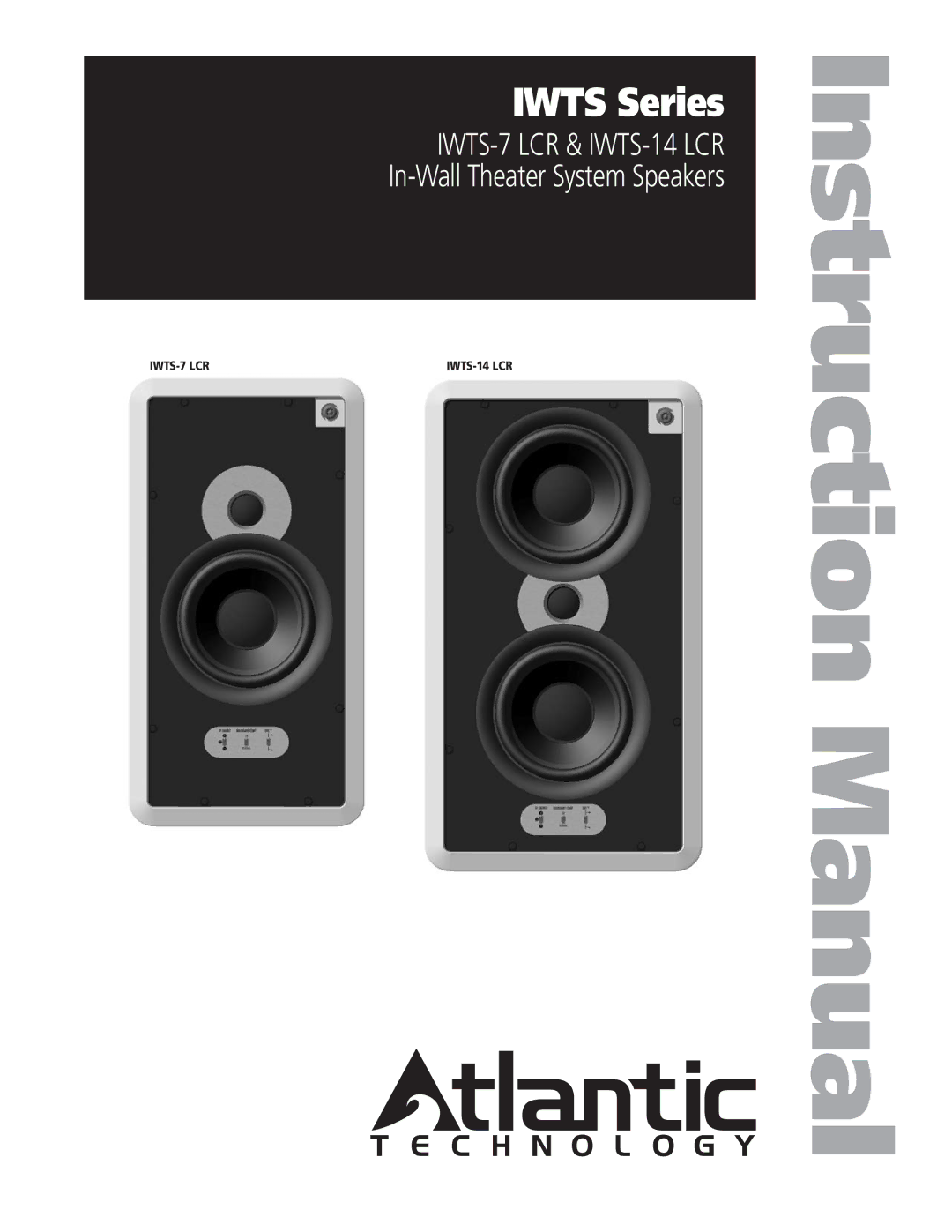 Atlantic Technology IWTS-14 LCR, IWTS-7 LCR instruction manual Iwts Series 