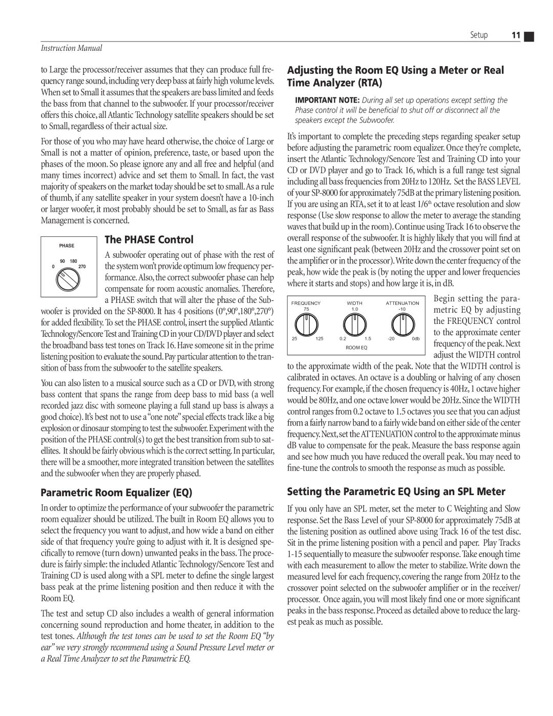 Atlantic Technology SP-8000 Phase Control, Parametric Room Equalizer EQ, Setting the Parametric EQ Using an SPL Meter 