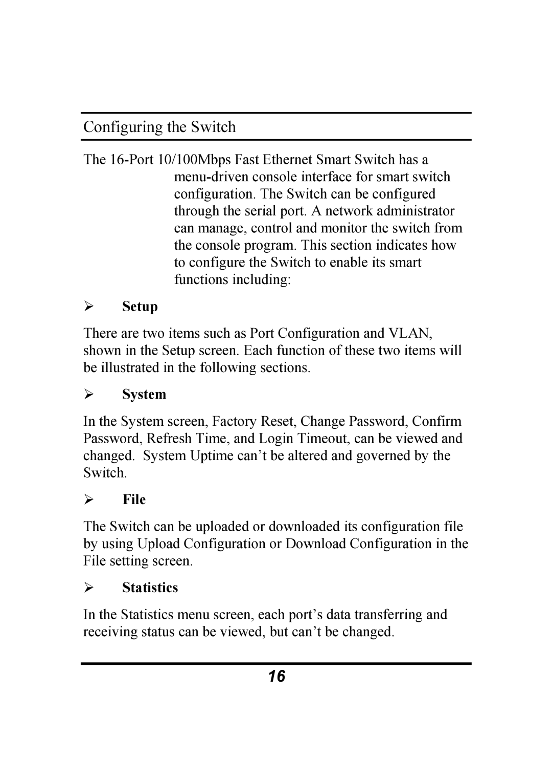 Atlantis Land 10/100Mbps manual Configuring the Switch, Setup, System, File, Statistics 