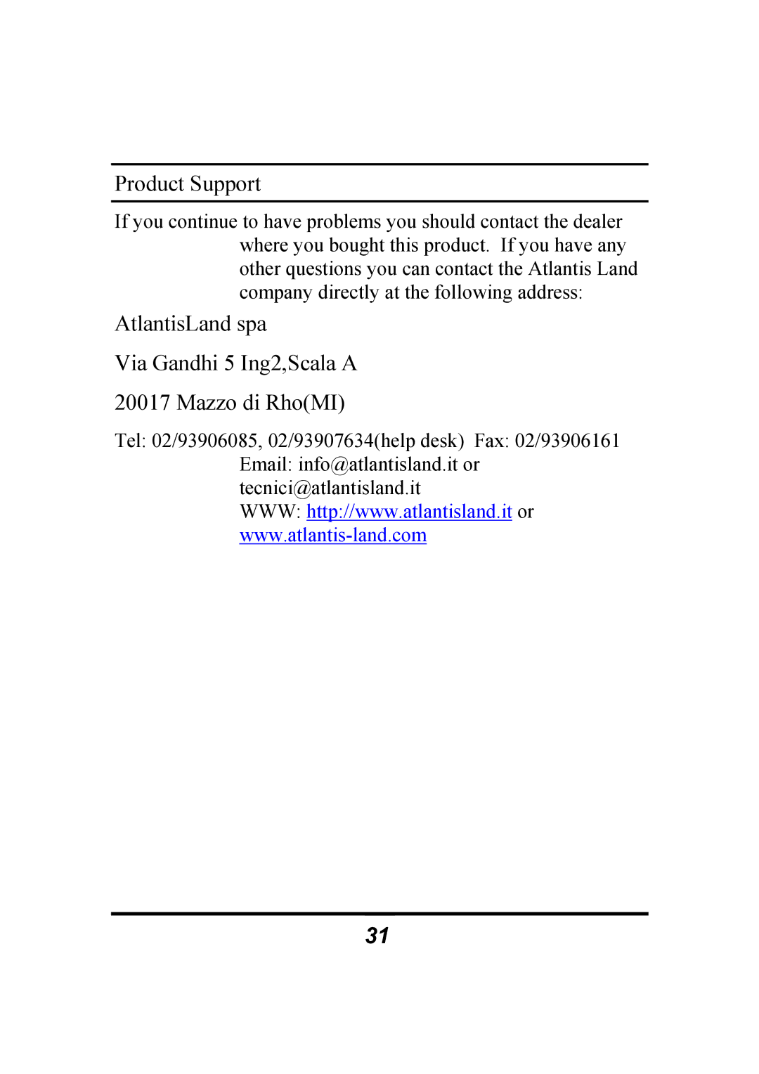 Atlantis Land 10/100Mbps manual Product Support 