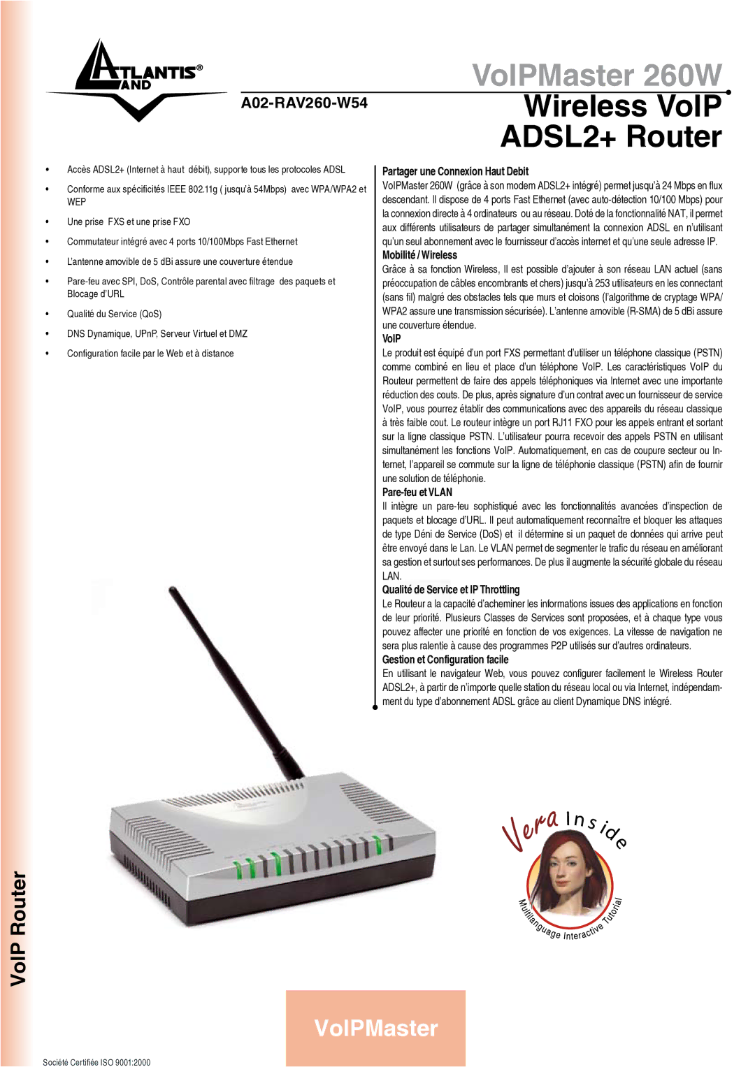 Atlantis Land 260W manual Partager une Connexion Haut Debit, Mobilité / Wireless, VoIP, Pare-feu et Vlan 