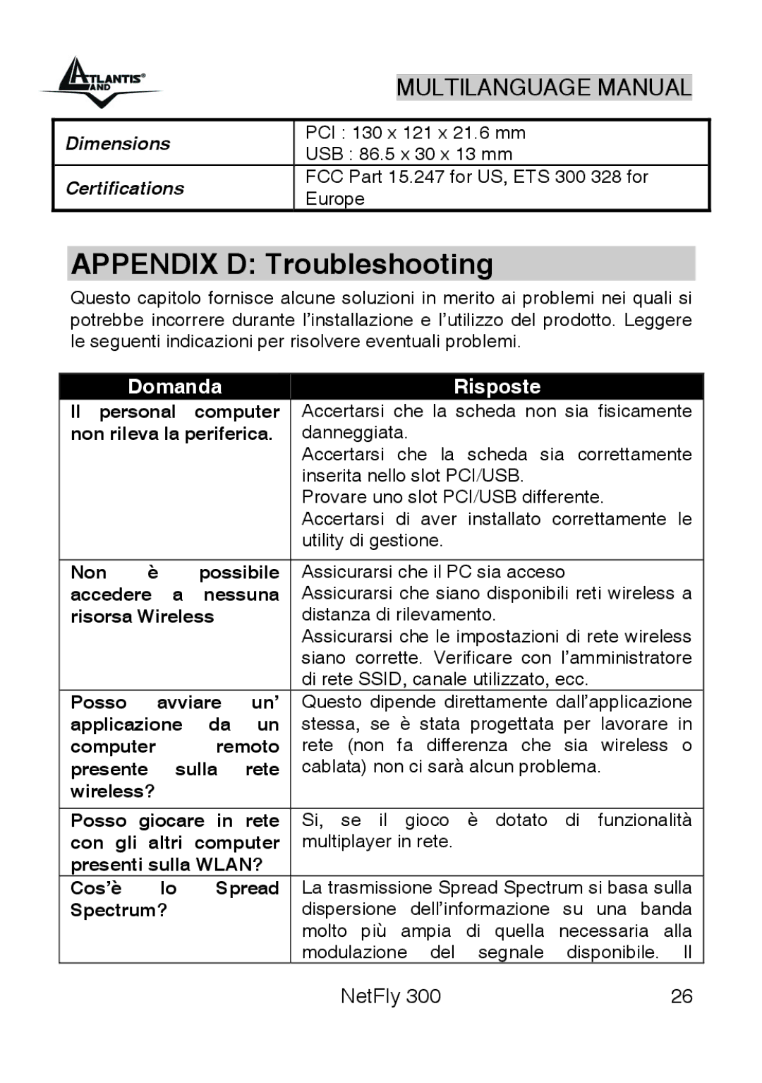 Atlantis Land 300 manual Appendix D Troubleshooting, Dimensions, Certifications 