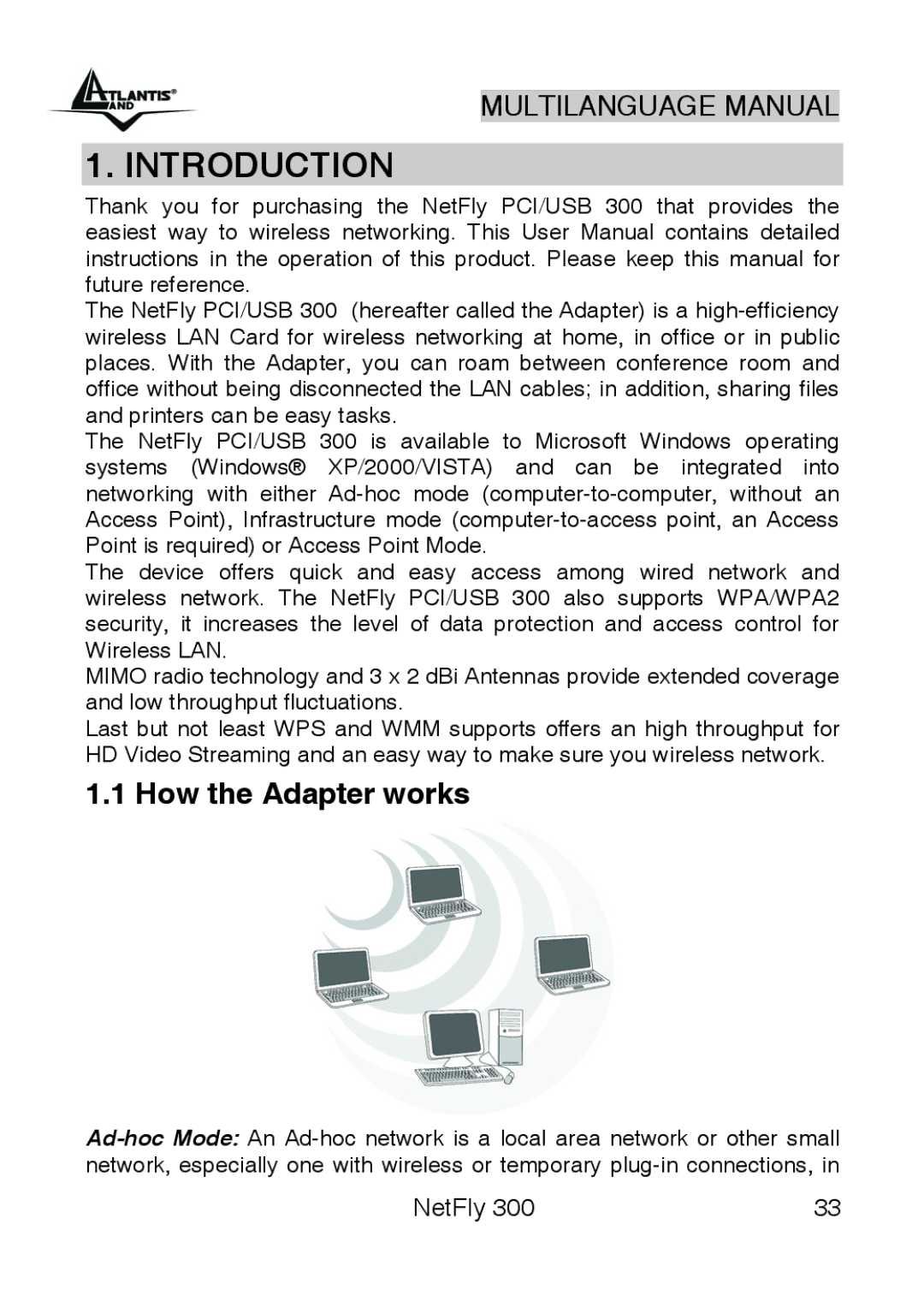 Atlantis Land 300 manual Introduction, How the Adapter works 