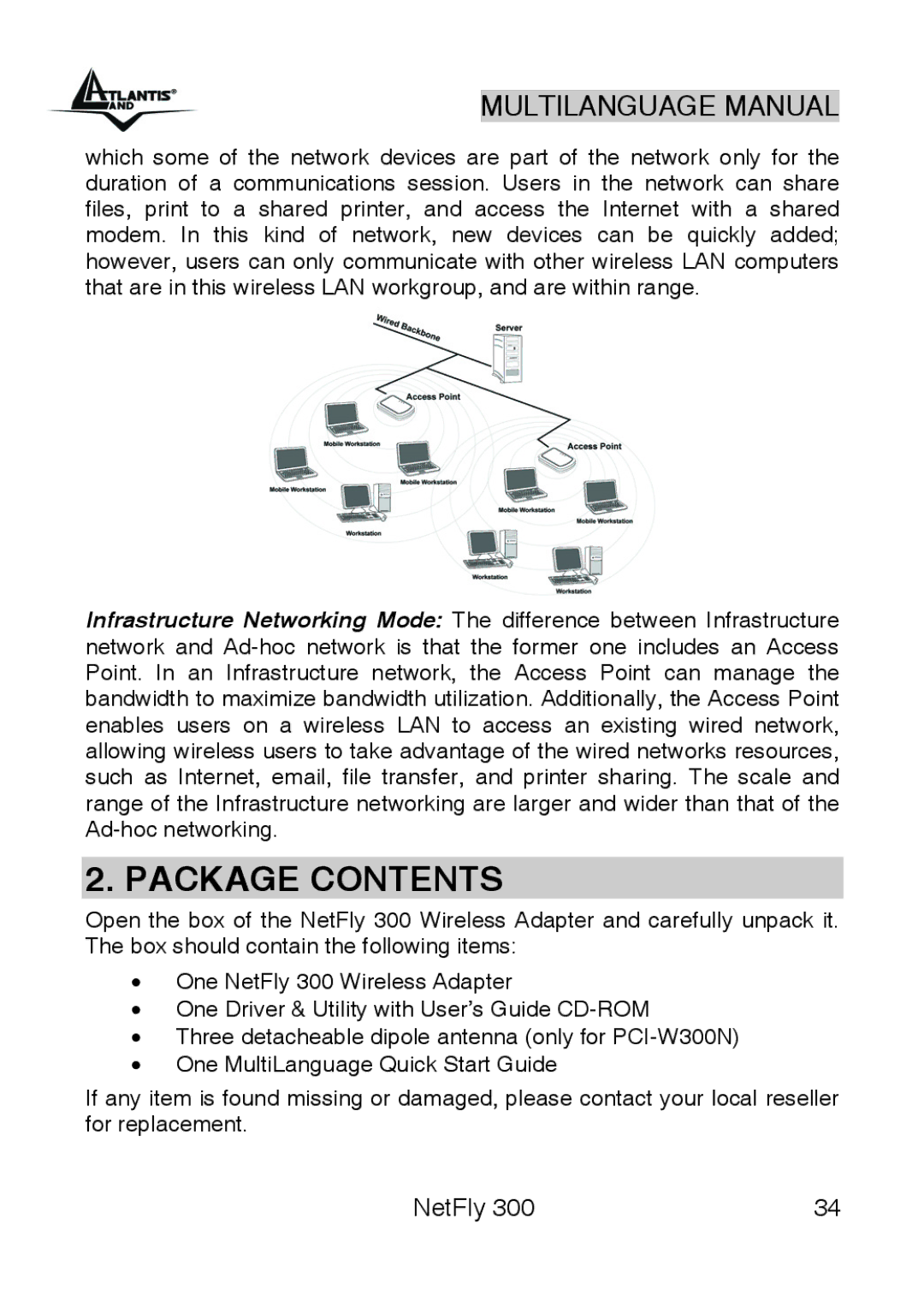 Atlantis Land 300 manual Package Contents 