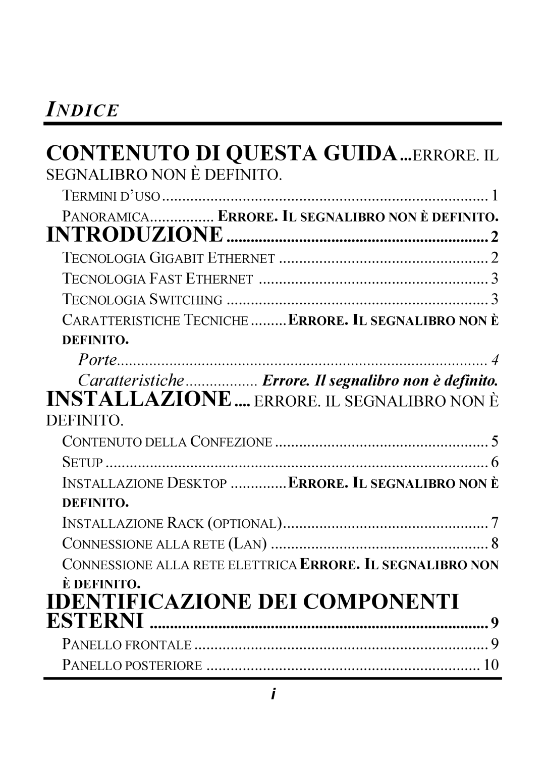 Atlantis Land 4/8 ports 10/100/1000Mbps manual Contenuto DI Questa GUIDA...ERRORE. IL, Indice 