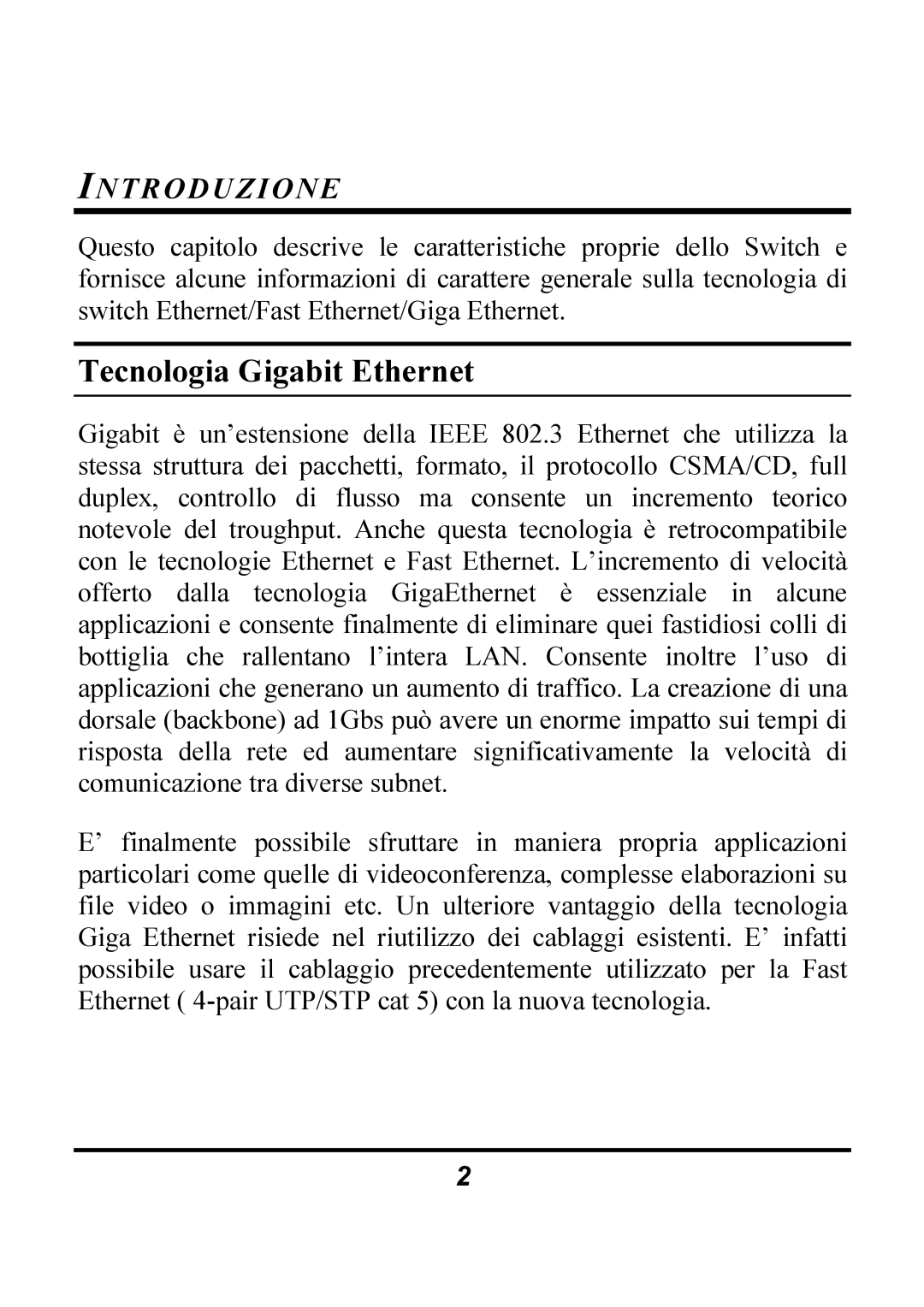 Atlantis Land 4/8 ports 10/100/1000Mbps manual Tecnologia Gigabit Ethernet, Introduzione 