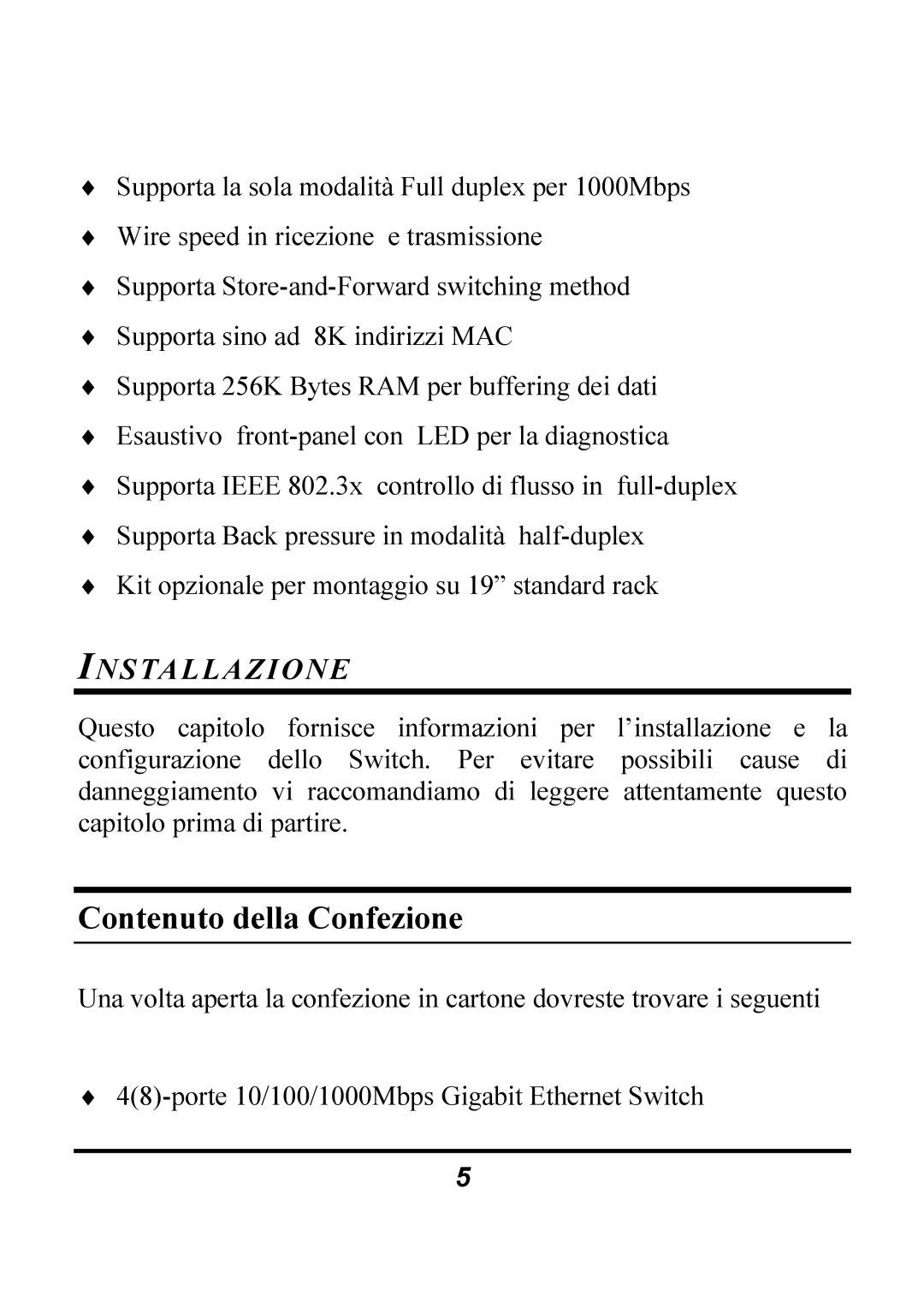 Atlantis Land 4/8 ports 10/100/1000Mbps manual Contenuto della Confezione, Installazione 