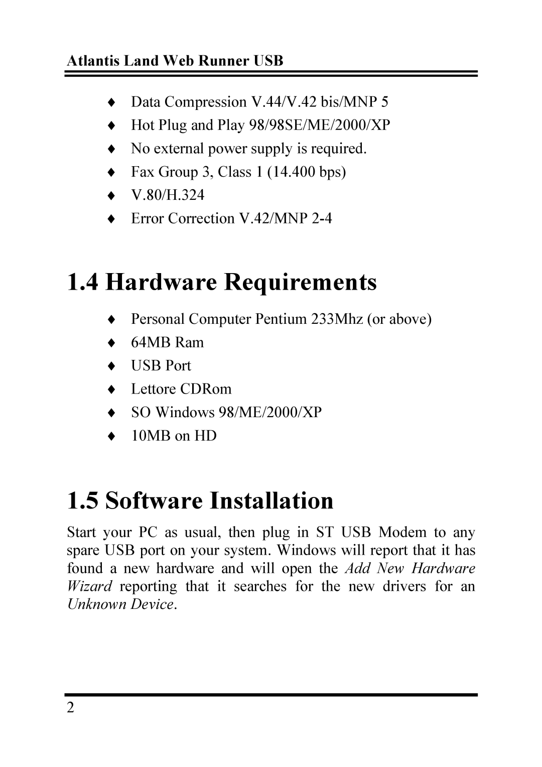 Atlantis Land 56K V.90/V.92 quick start Hardware Requirements, Software Installation 