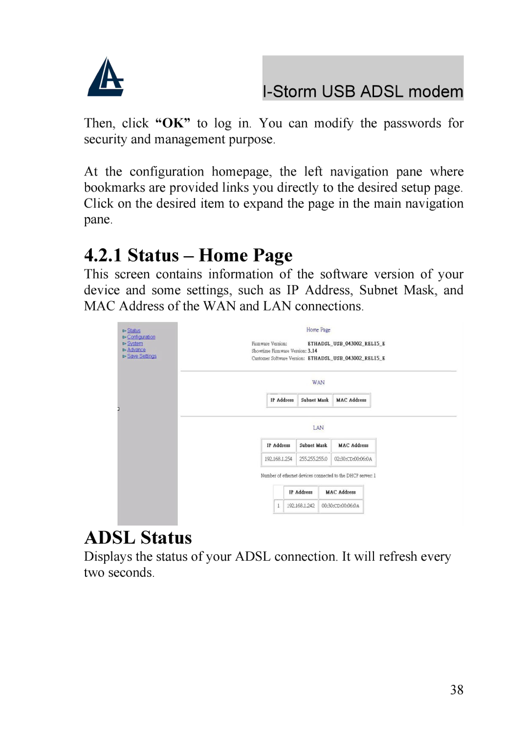 Atlantis Land A01-AU1 manual Status Home, Adsl Status 