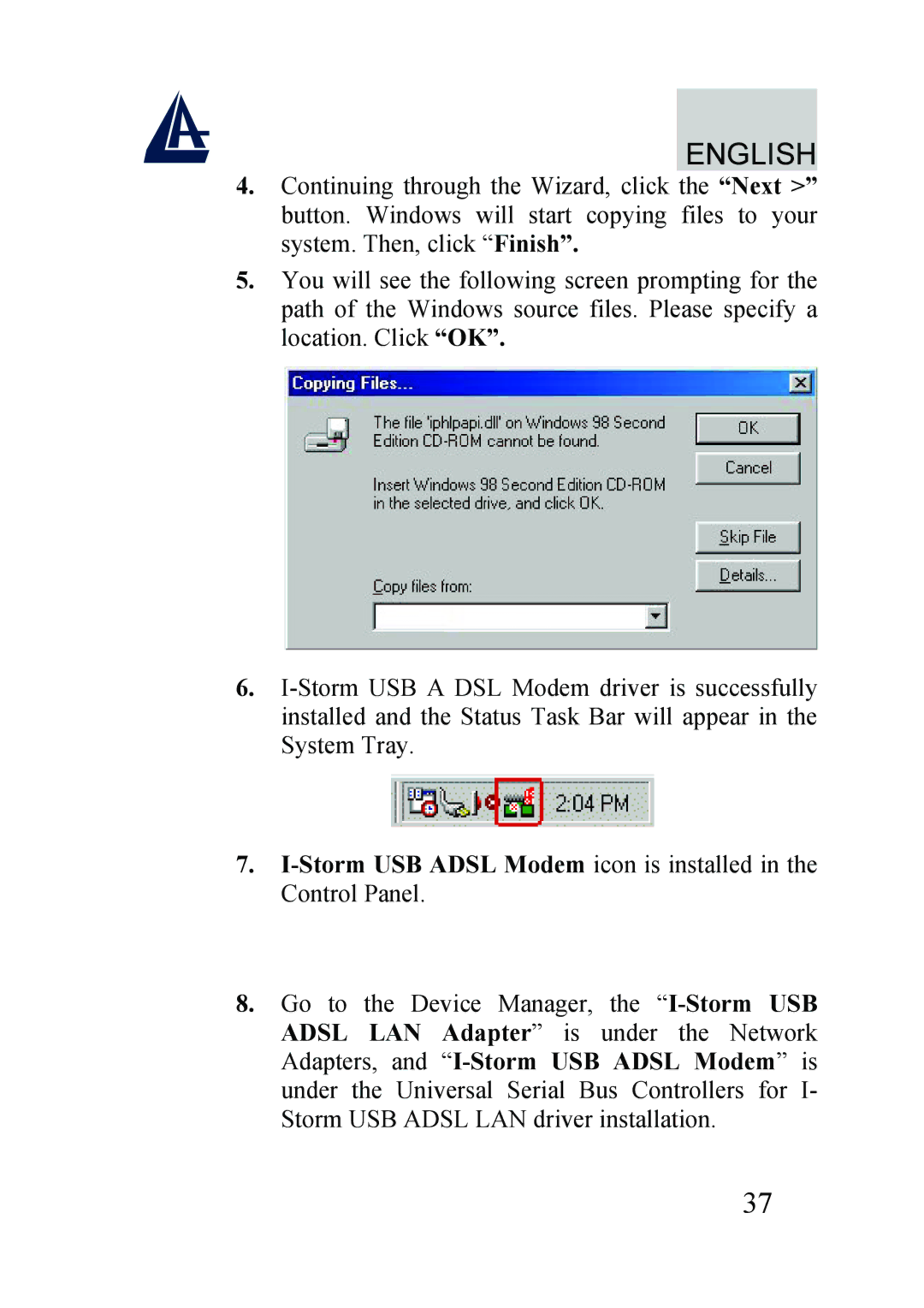 Atlantis Land A01-AU2 manual Storm USB Adsl Modem icon is installed in the Control Panel 