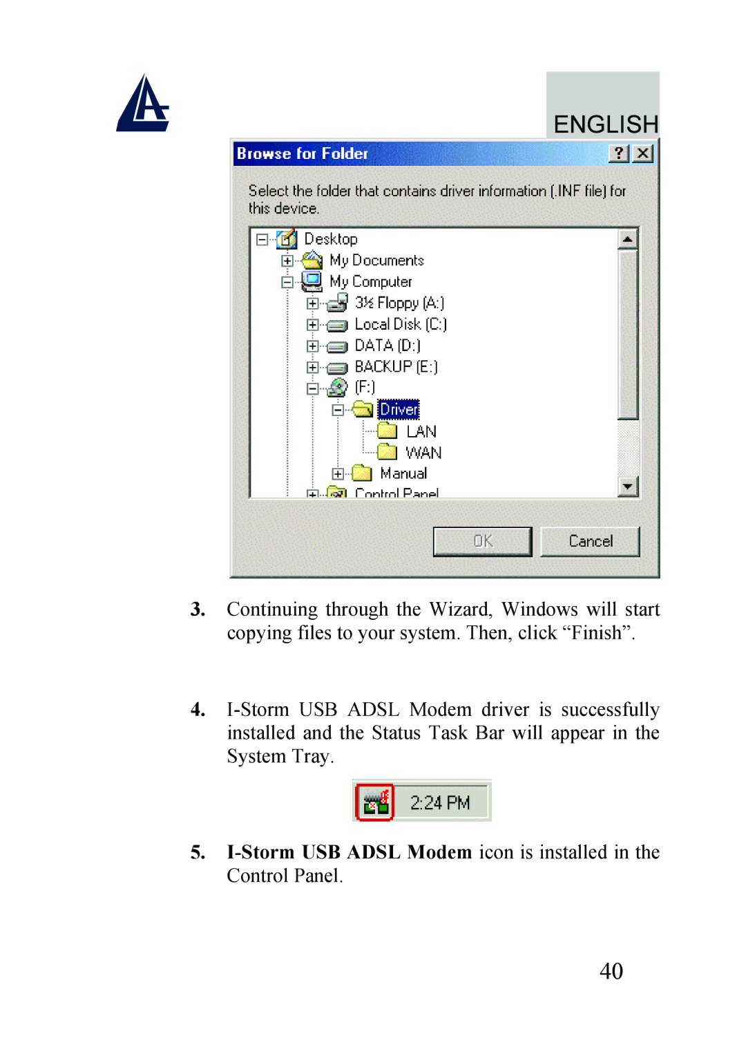 Atlantis Land A01-AU2 manual Storm USB Adsl Modem icon is installed in the Control Panel 