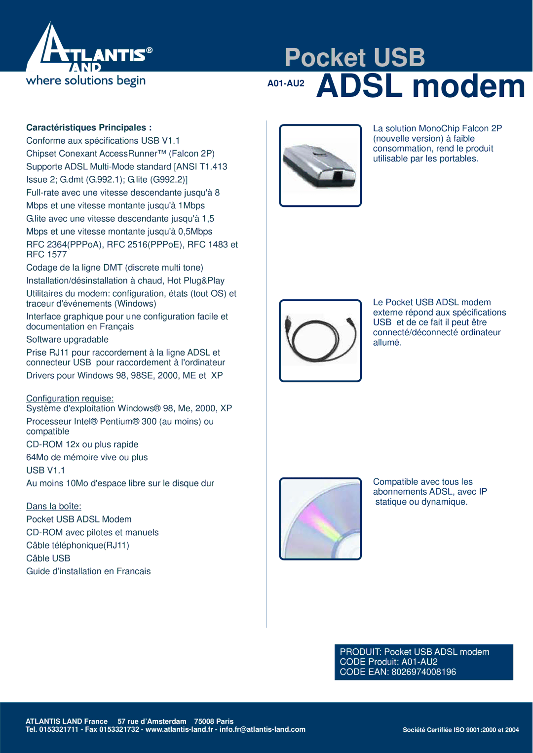 Atlantis Land A01-AU2 dimensions Caractéristiques Principales 